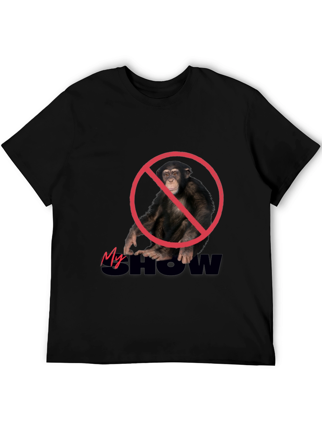 No Monkey Show T-Shirt - Premium Cotton Tee