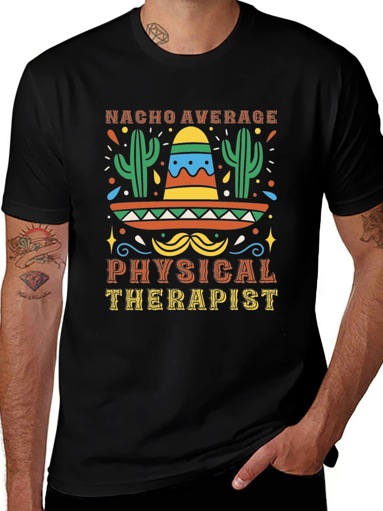 Nacho Average Physical Therapist T-Shirt