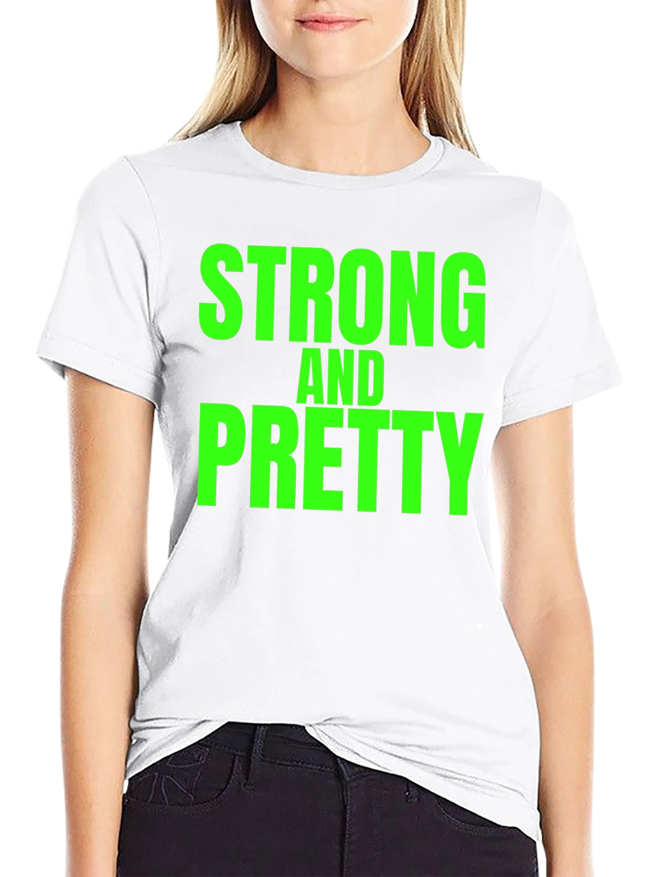 Strong and Pretty Graphic T-Shirt