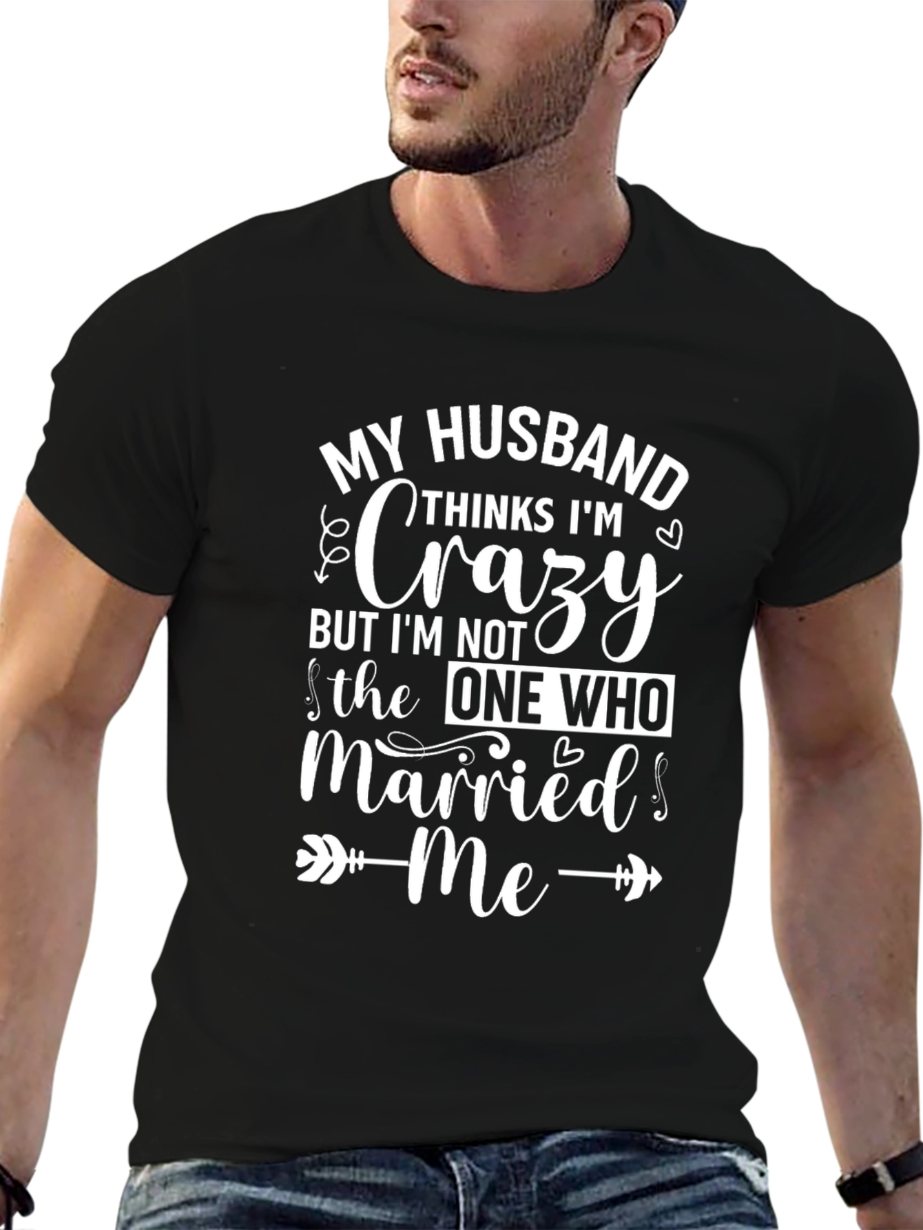 Funny Husband Crazy Wife T-Shirt