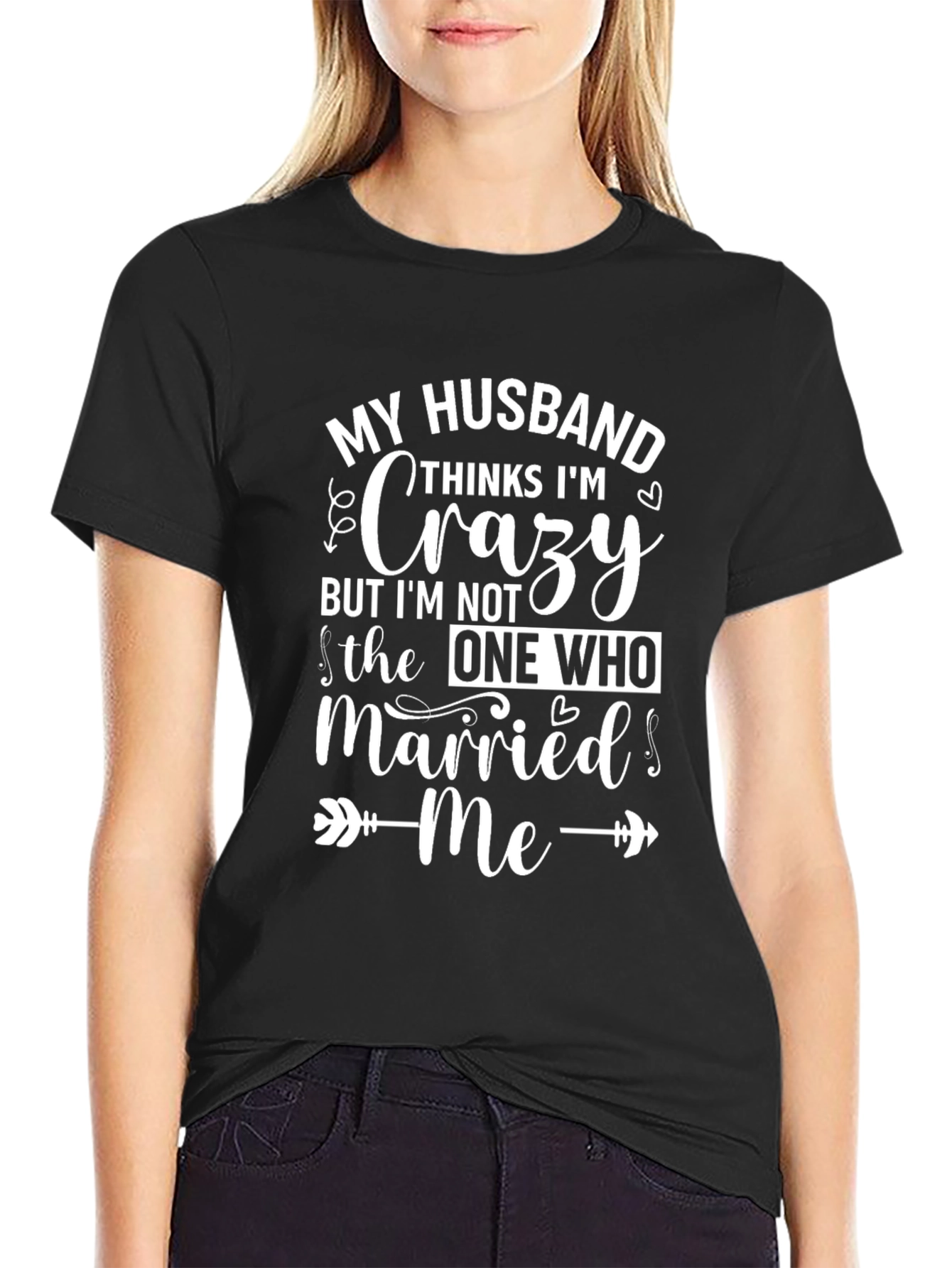 Funny Husband Crazy Wife T-Shirt