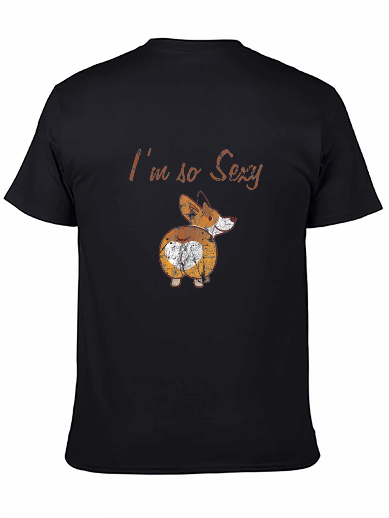 Im so Sexy Corgi T-Shirt
