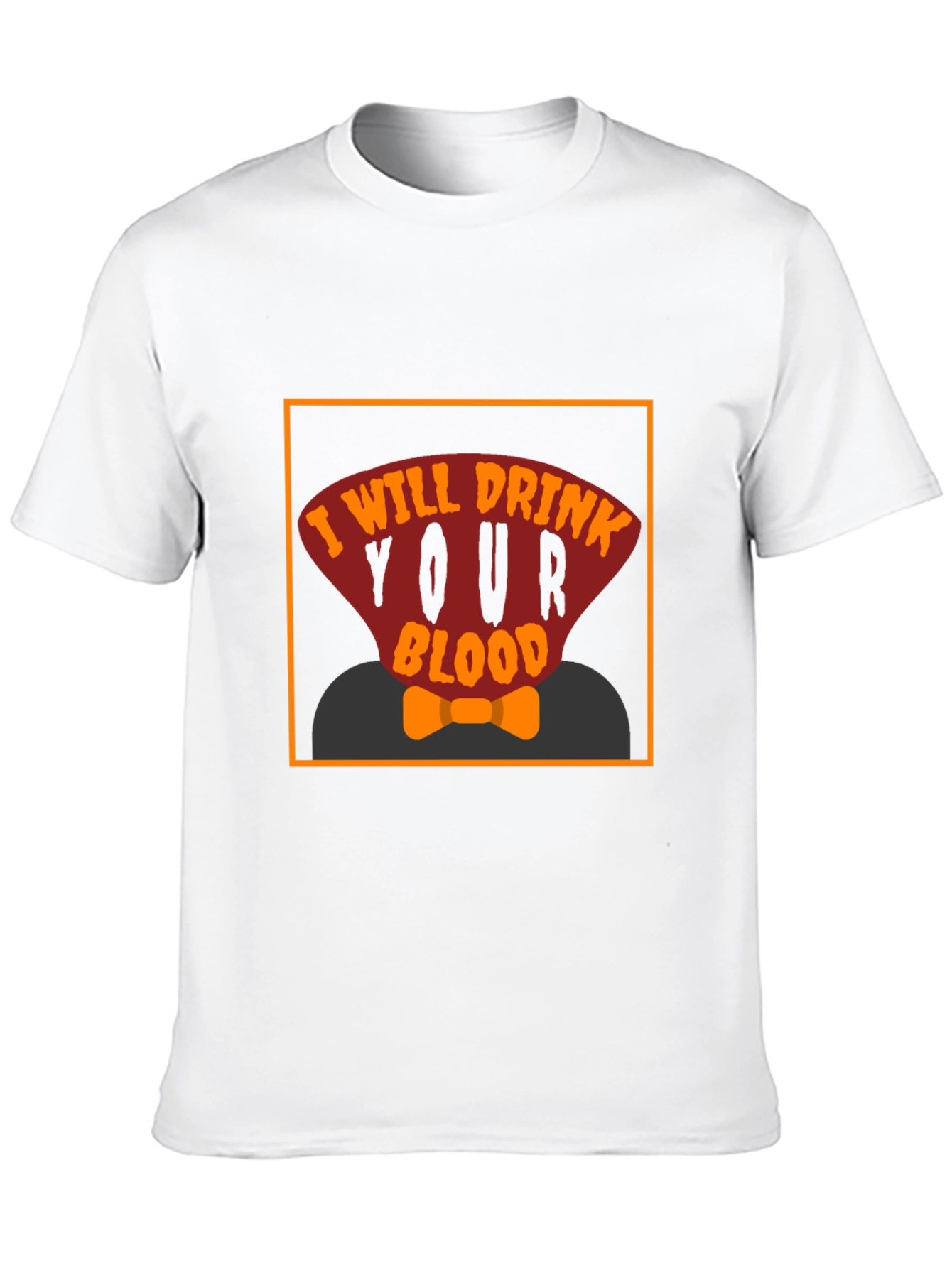 I Will Drink Your Blood T-Shirt