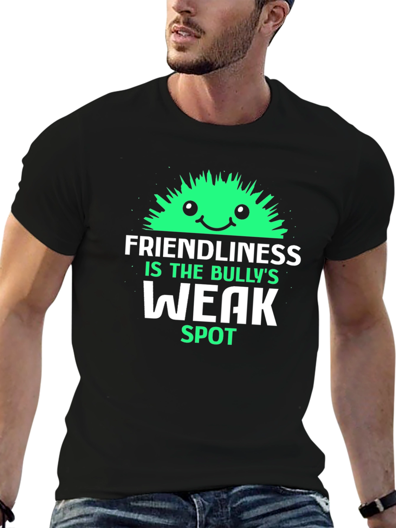 Friendliness is The Bullys Weak Spot T-Shirt