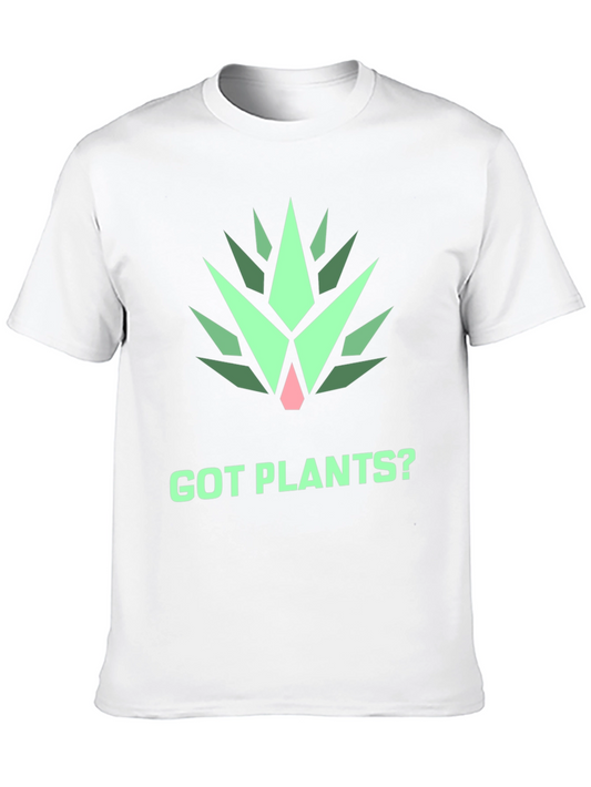 Got Plants? Graphic Tee