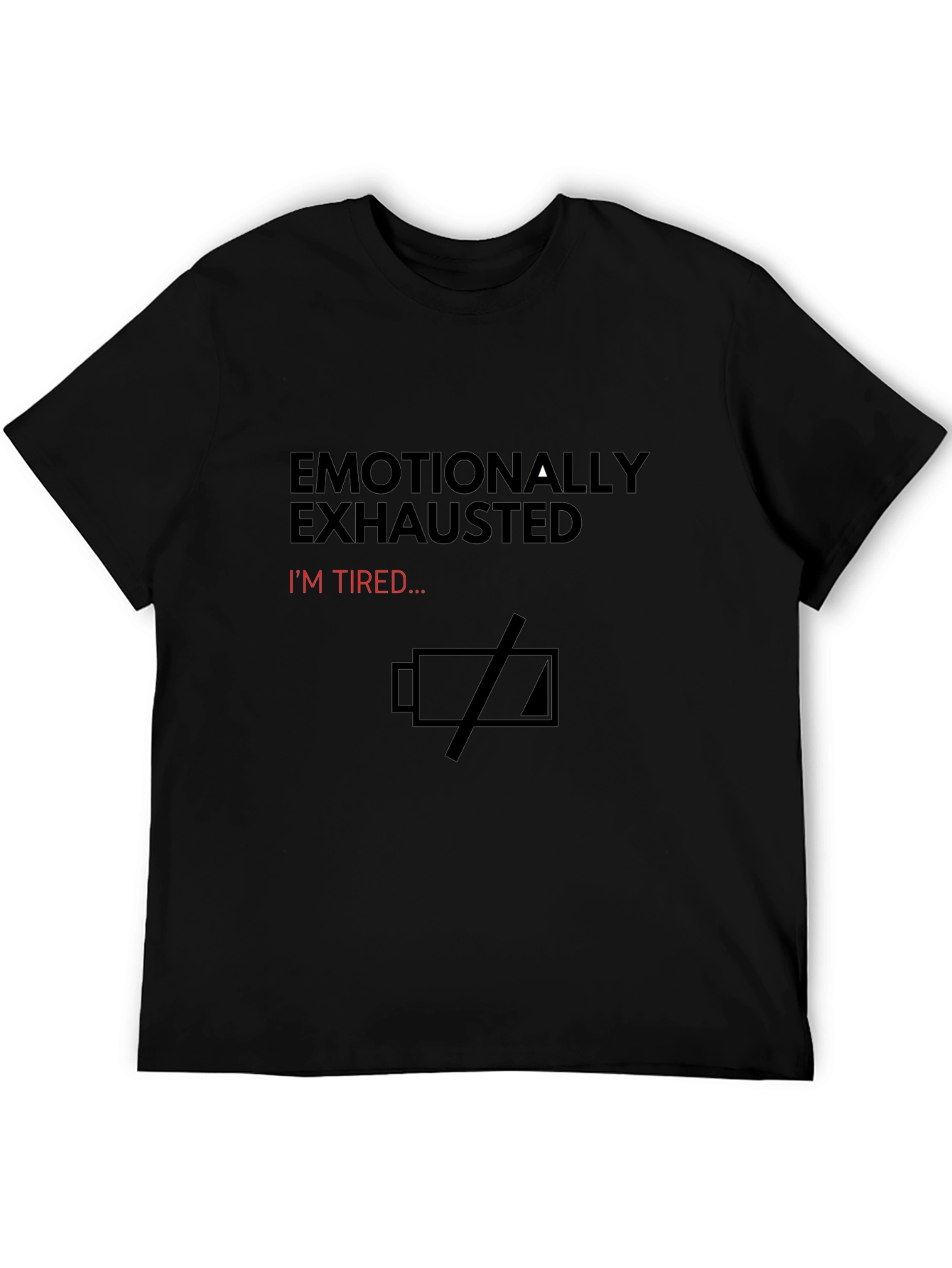 Emotionally Exhausted Graphic Tee - Funny Unisex T-Shirt