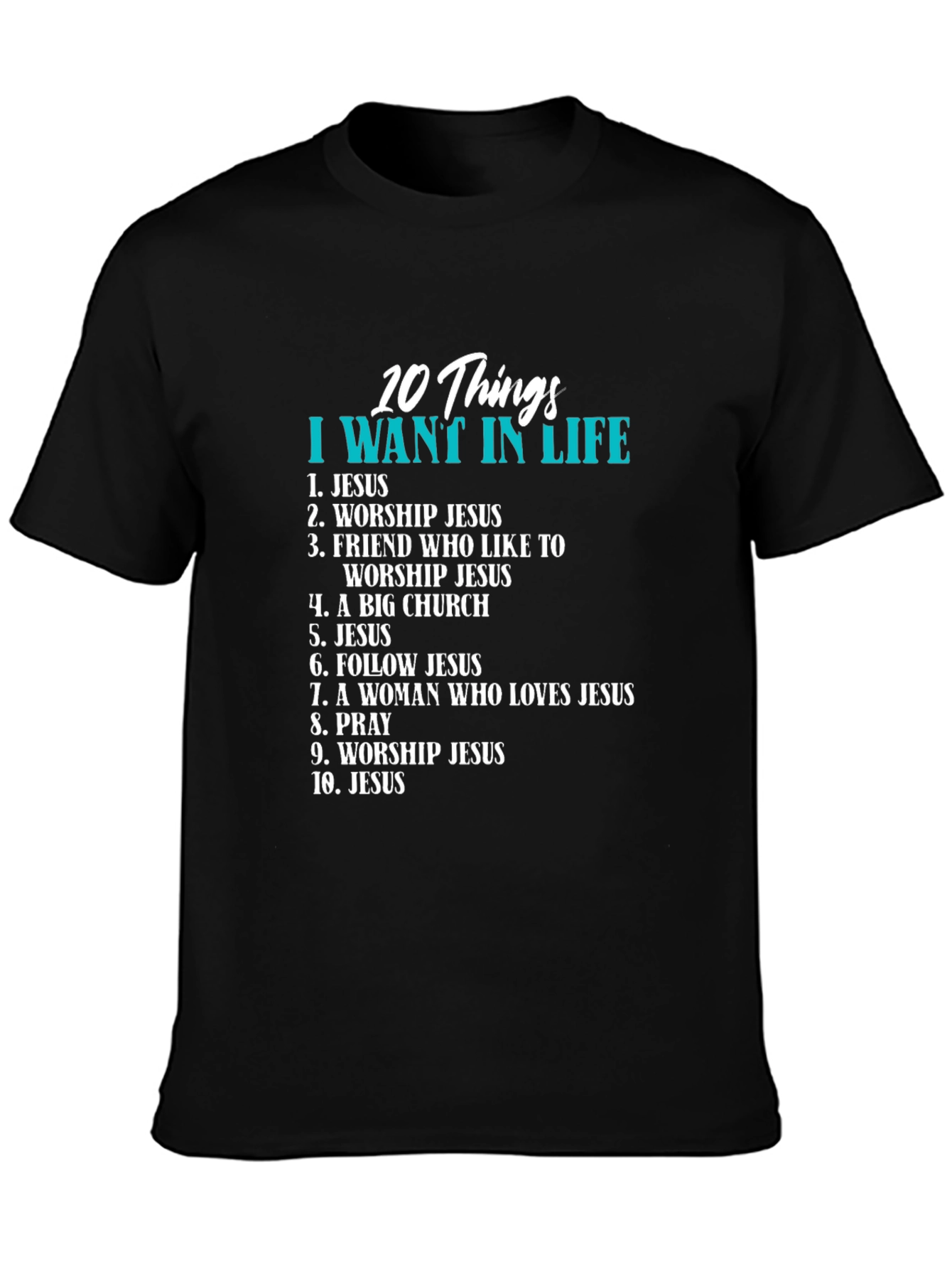 Christian 10 Things Graphic T-Shirt