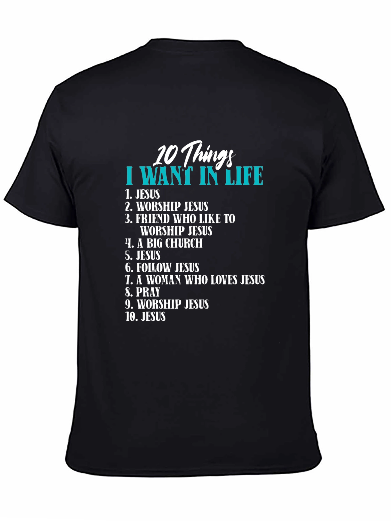 Christian 10 Things Graphic T-Shirt