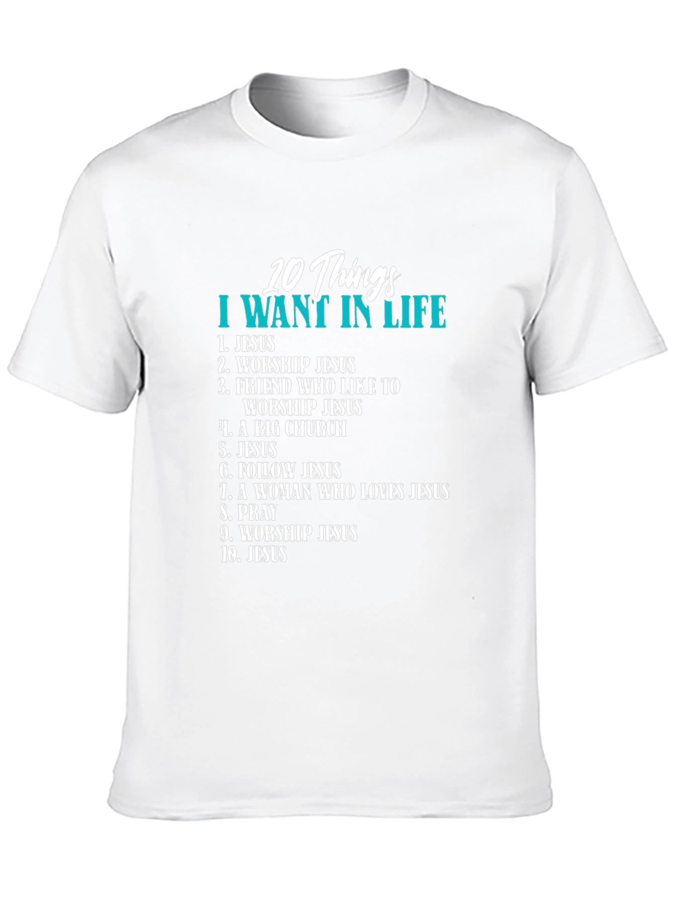 Christian 10 Things Graphic T-Shirt