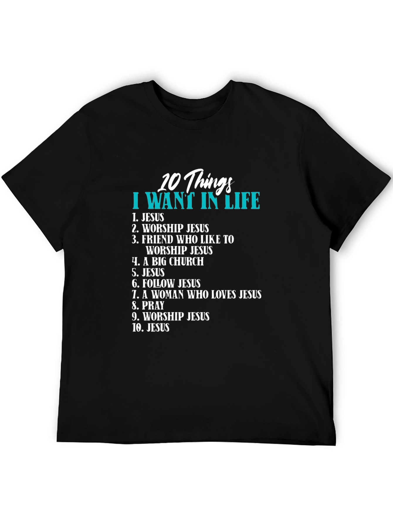 Christian 10 Things Graphic T-Shirt
