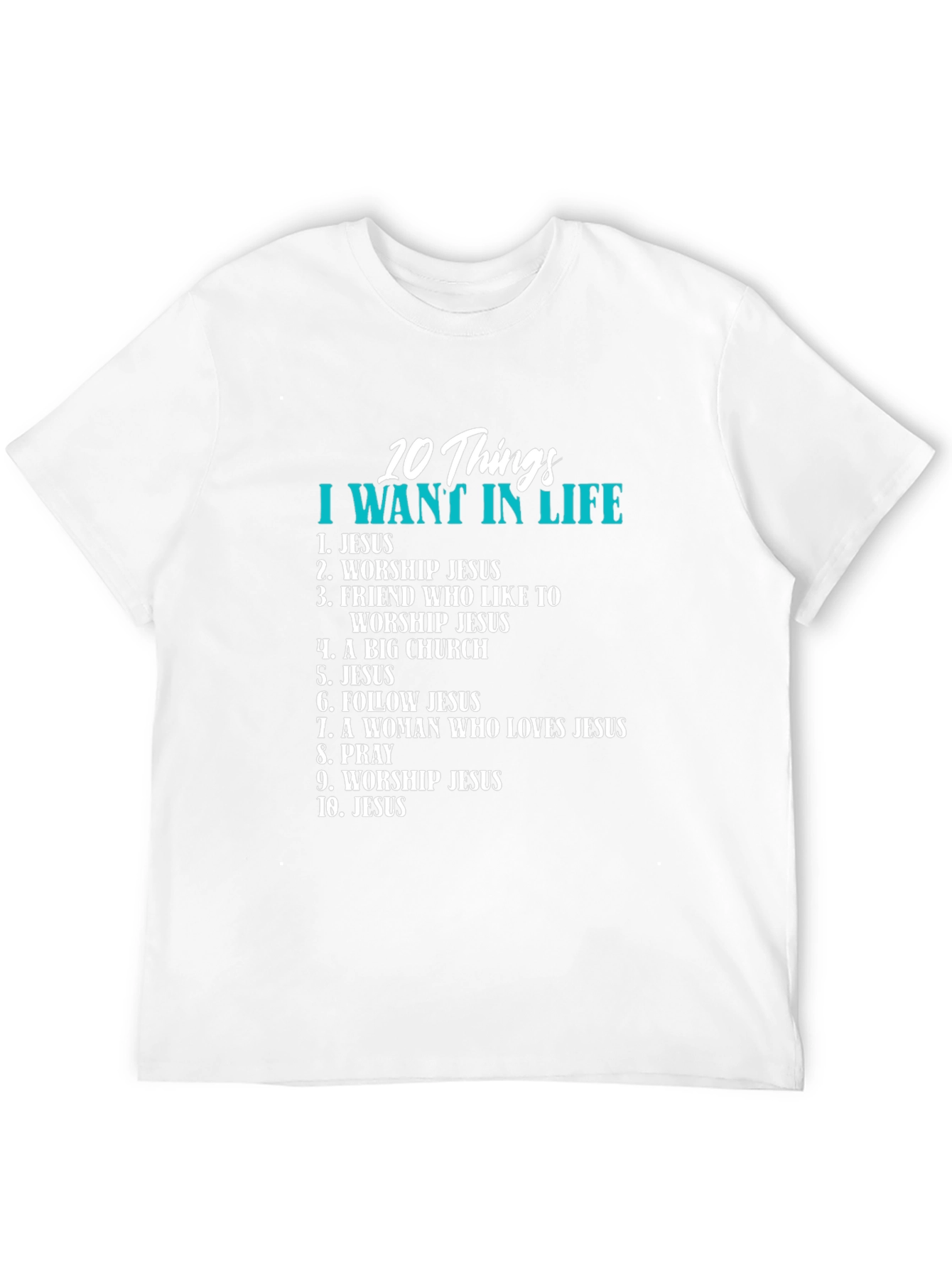 Christian 10 Things Graphic T-Shirt