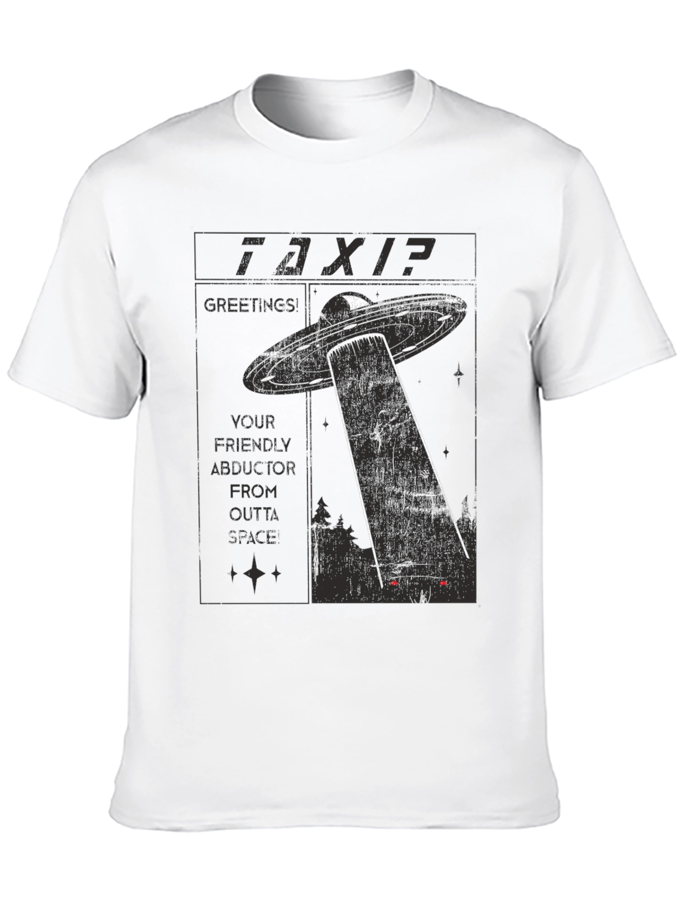 Outta Space Taxi T-Shirt - Abduction Graphic Tee