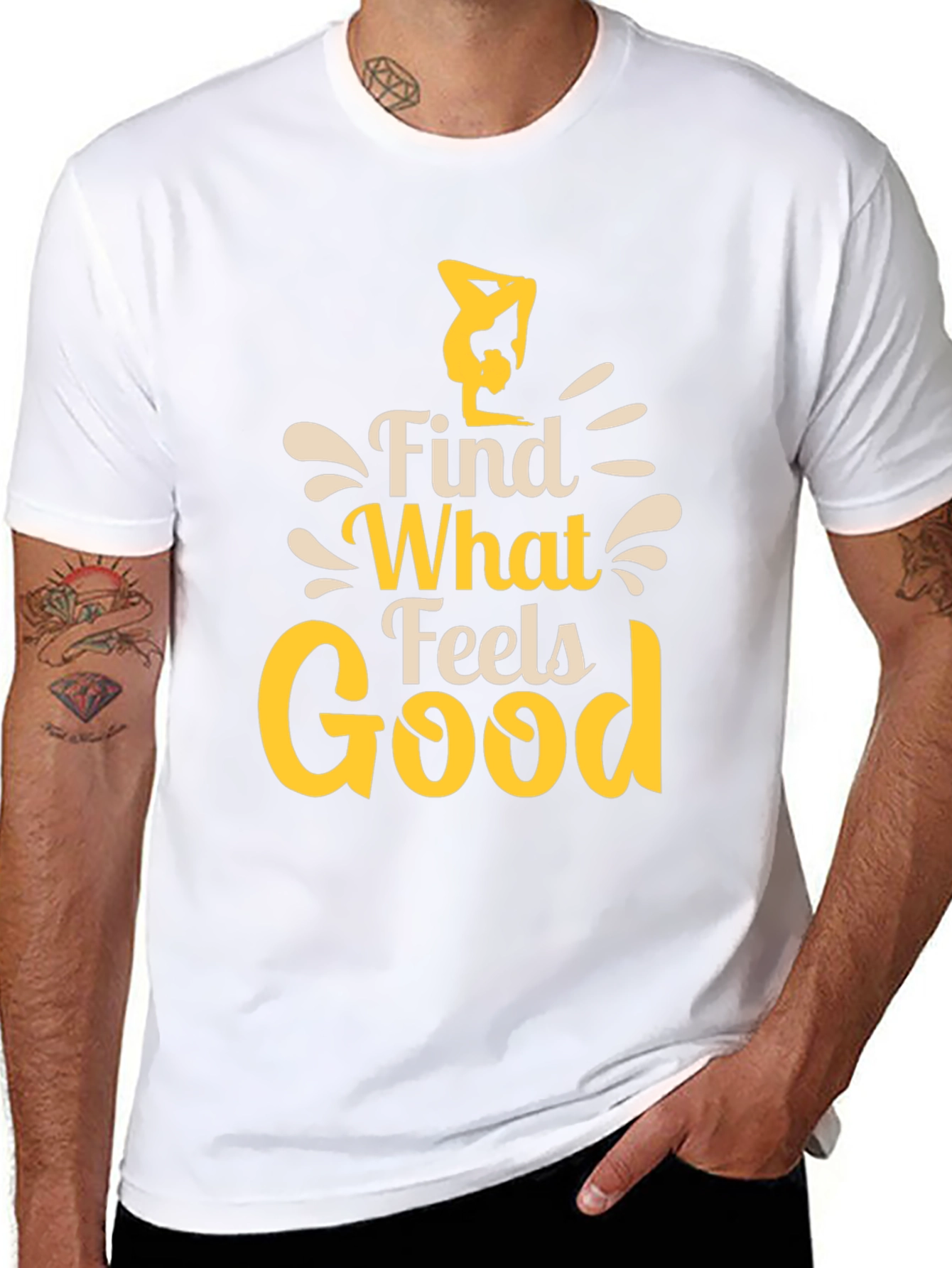 Find What Feels Good T-Shirt - Yoga Inspired Tee