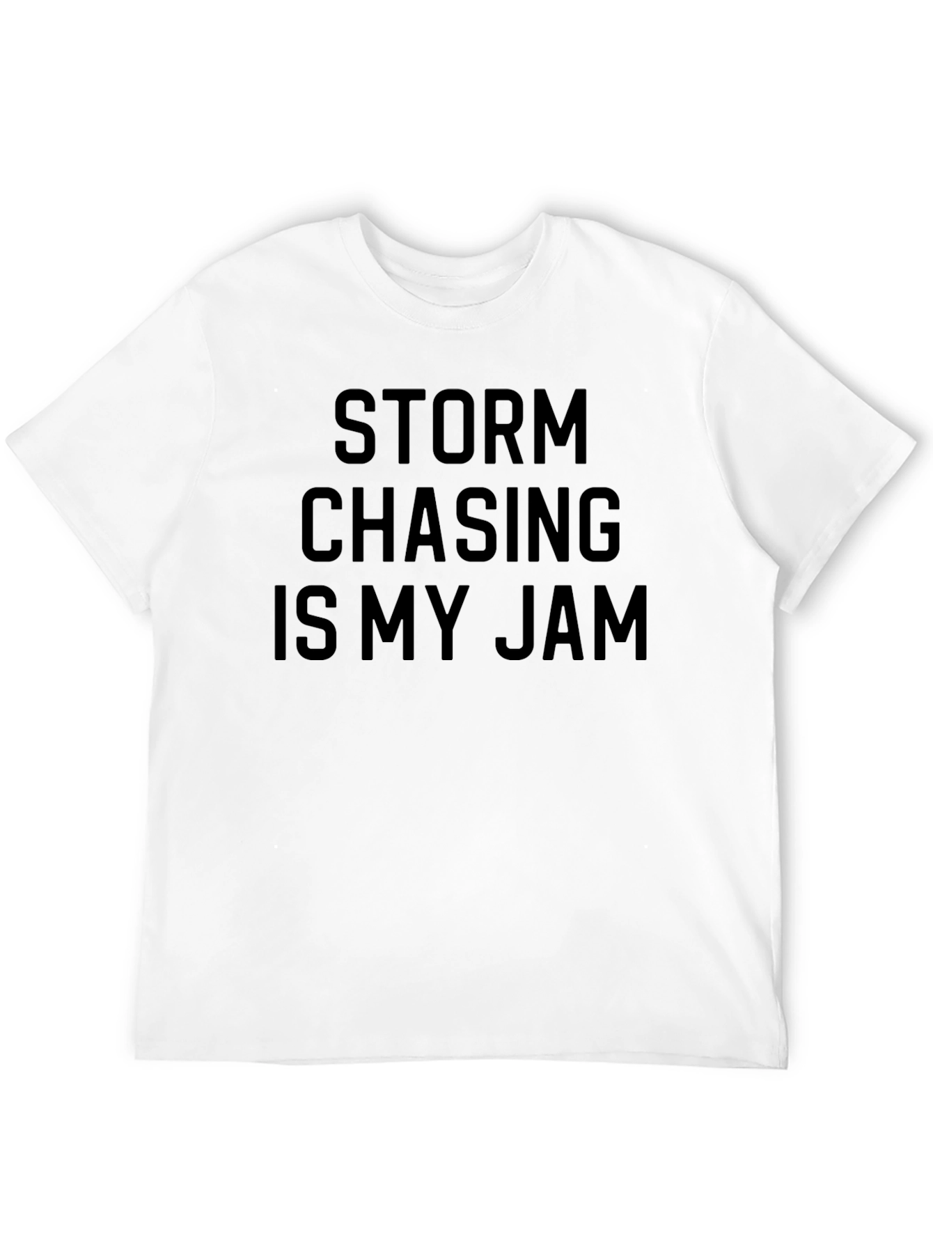 Storm Chasing is My Jam Black T-Shirt
