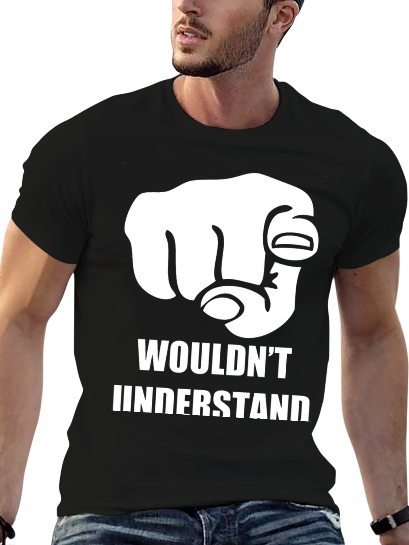 Wouldnt Understand Graphic T-Shirt