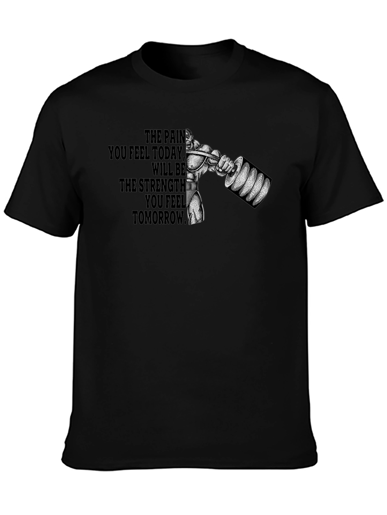 Motivational Gym T-Shirt - Pain to Strength