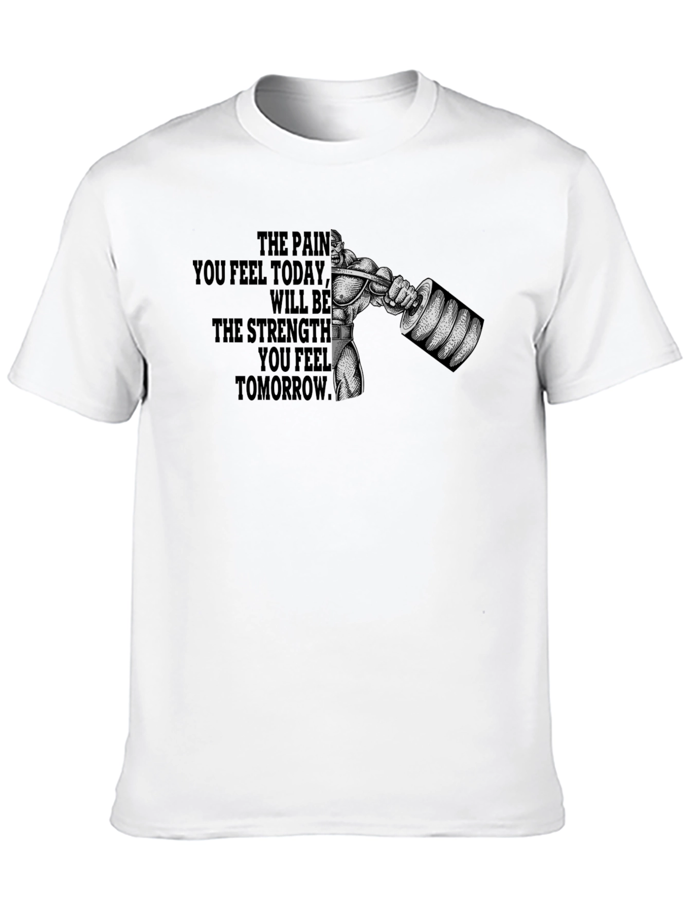 Motivational Gym T-Shirt - Pain to Strength