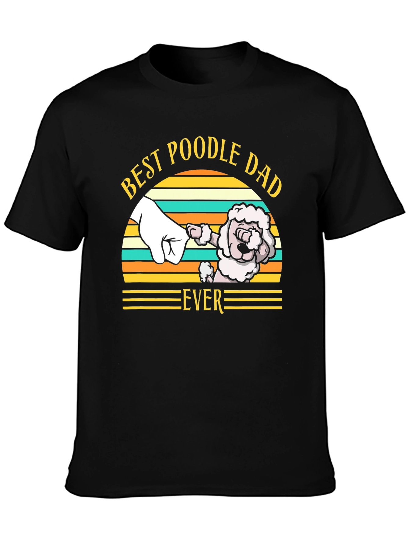 Best Poodle Dad Ever T-Shirt Dog Lover Tee