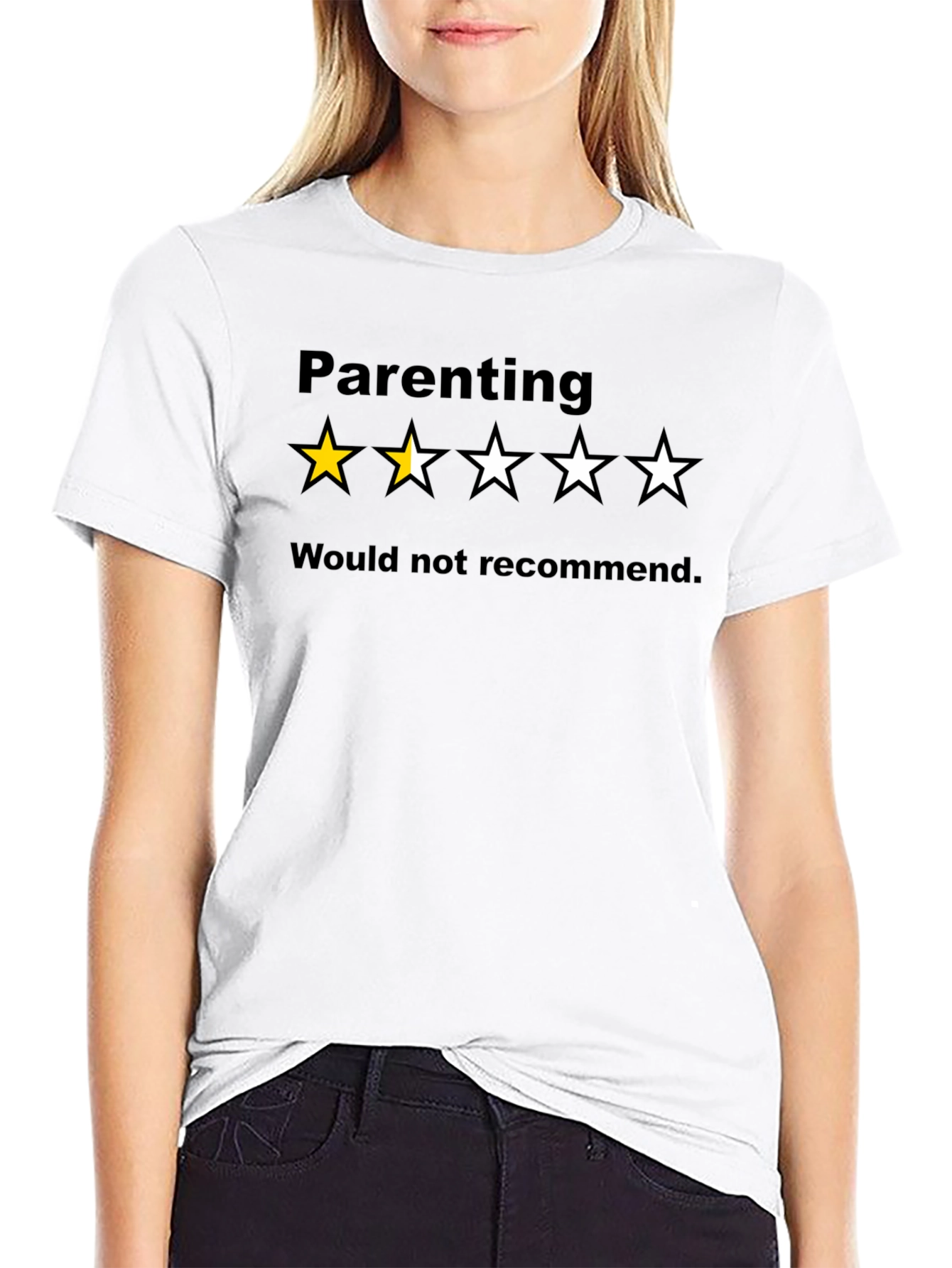 Parenting - Would Not Recommend T-Shirt Funny Mom Dad