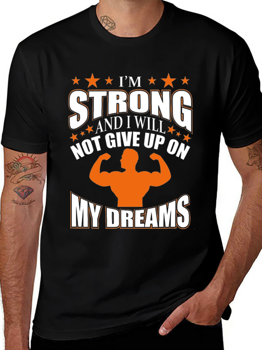 Im Strong Motivation T-Shirt