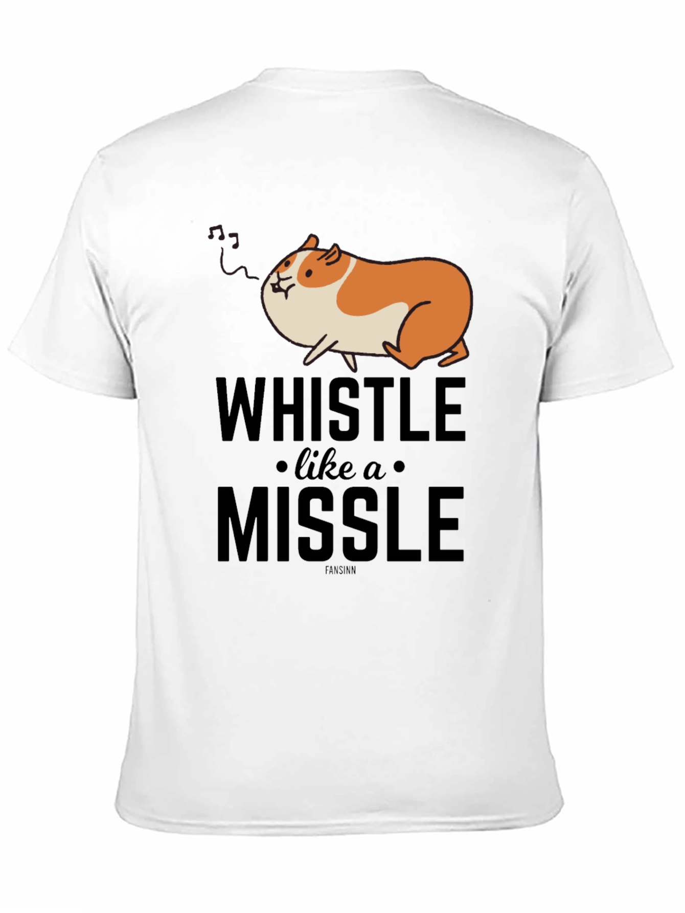 Whistle Like a Missile Funny Guinea Pig T-Shirt