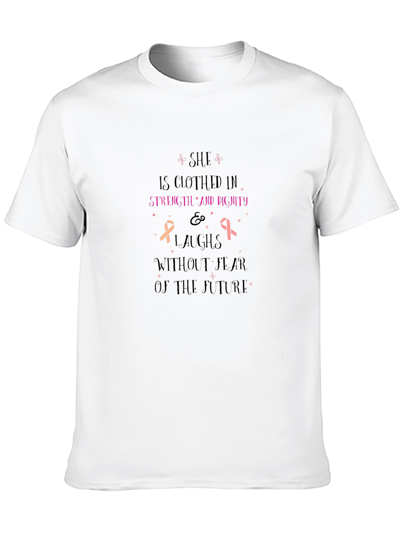 Strength & Dignity Breast Cancer Awareness T-Shirt