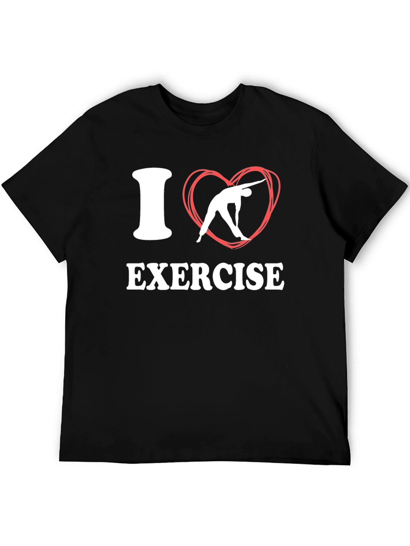 I Love Exercise T-Shirt - Black Fitness Tee