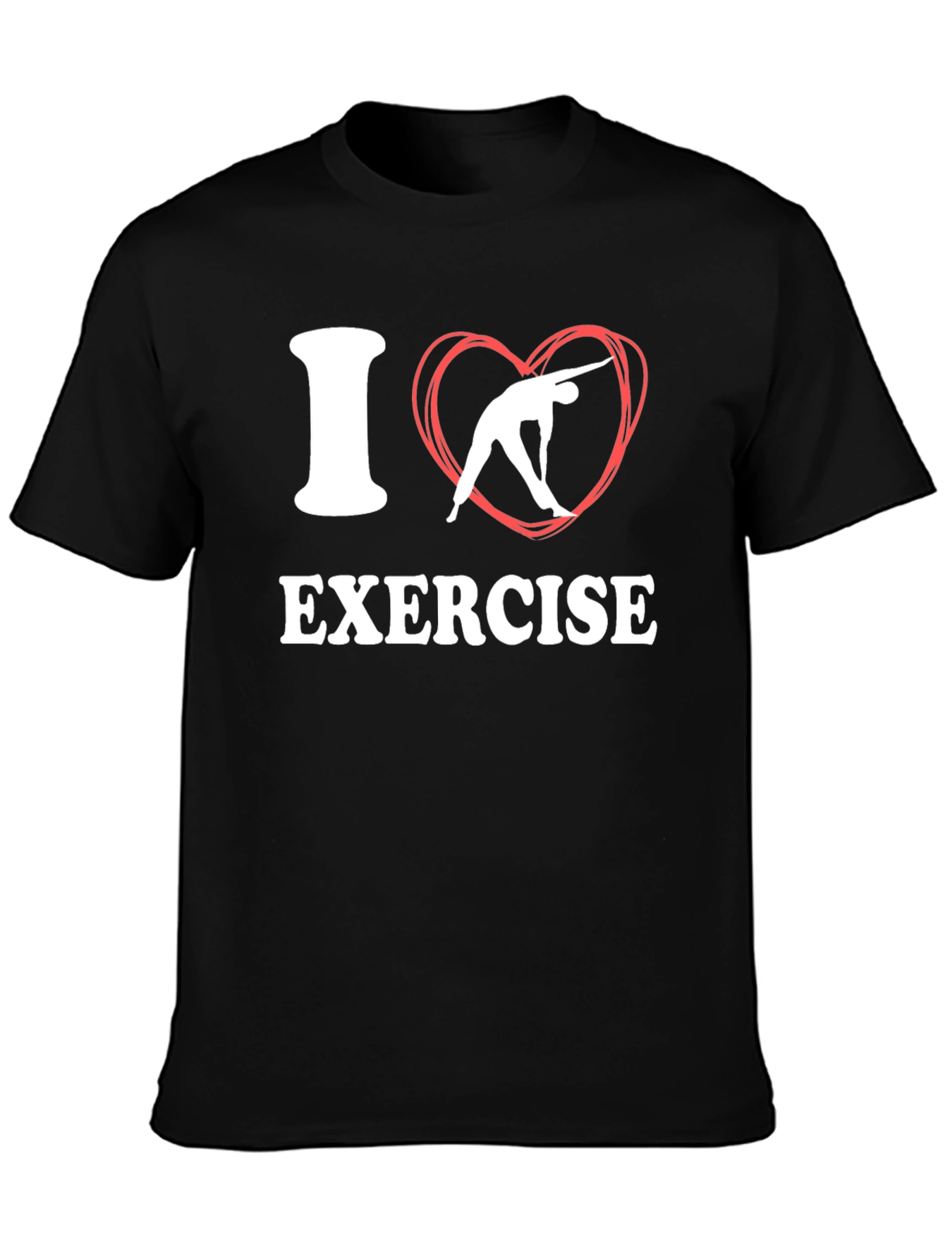 I Love Exercise T-Shirt - Black Fitness Tee
