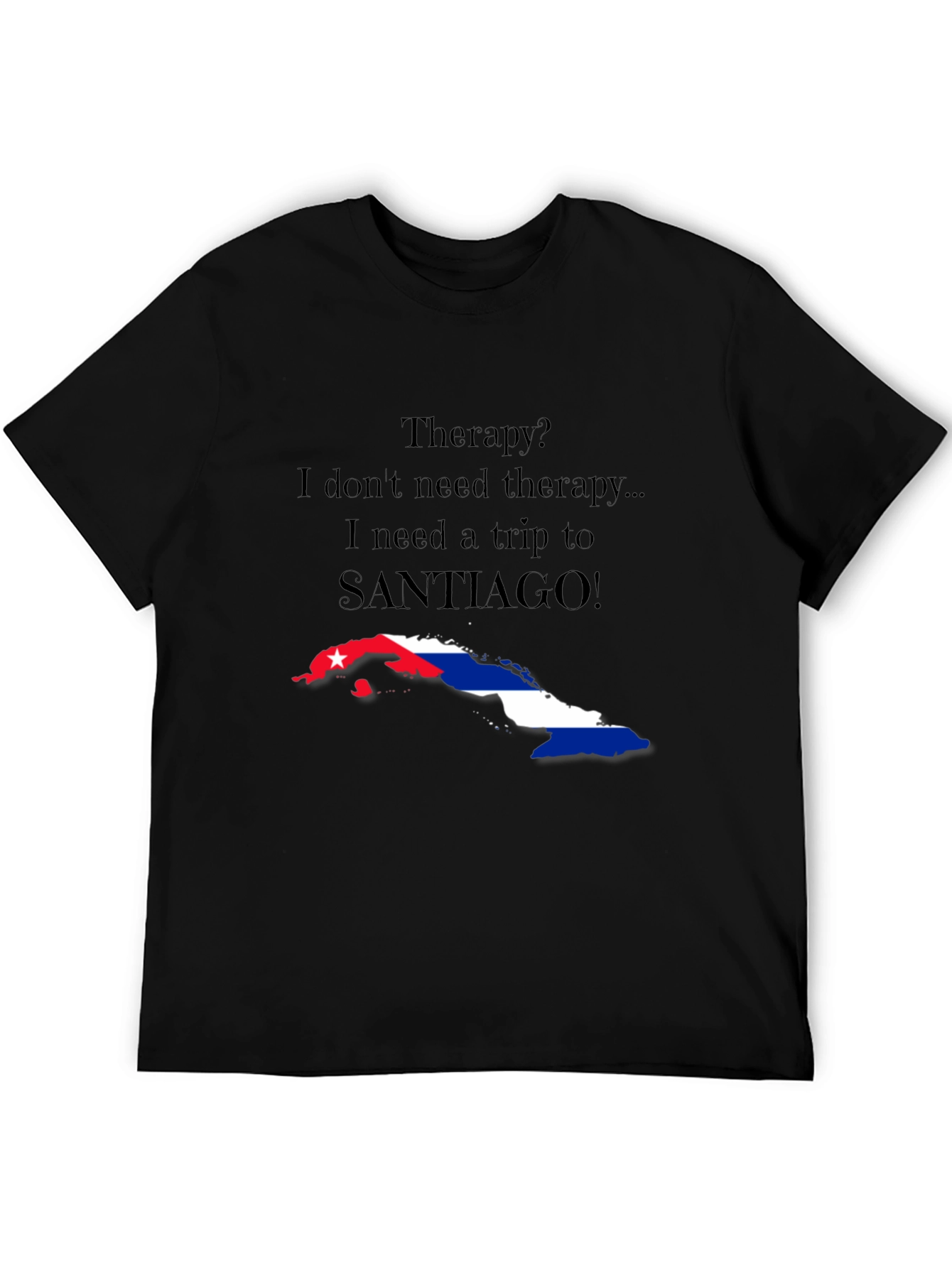 Cuba Santiago Therapy T-Shirt