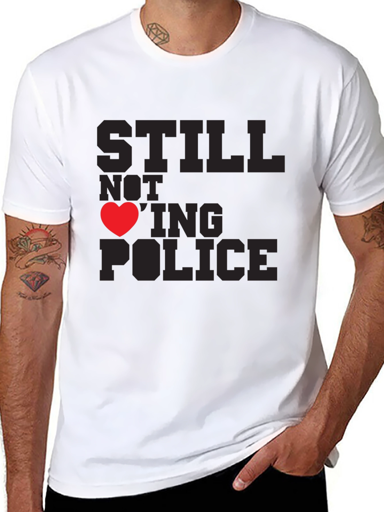 Still Not Loving Police Graphic Tee - Black