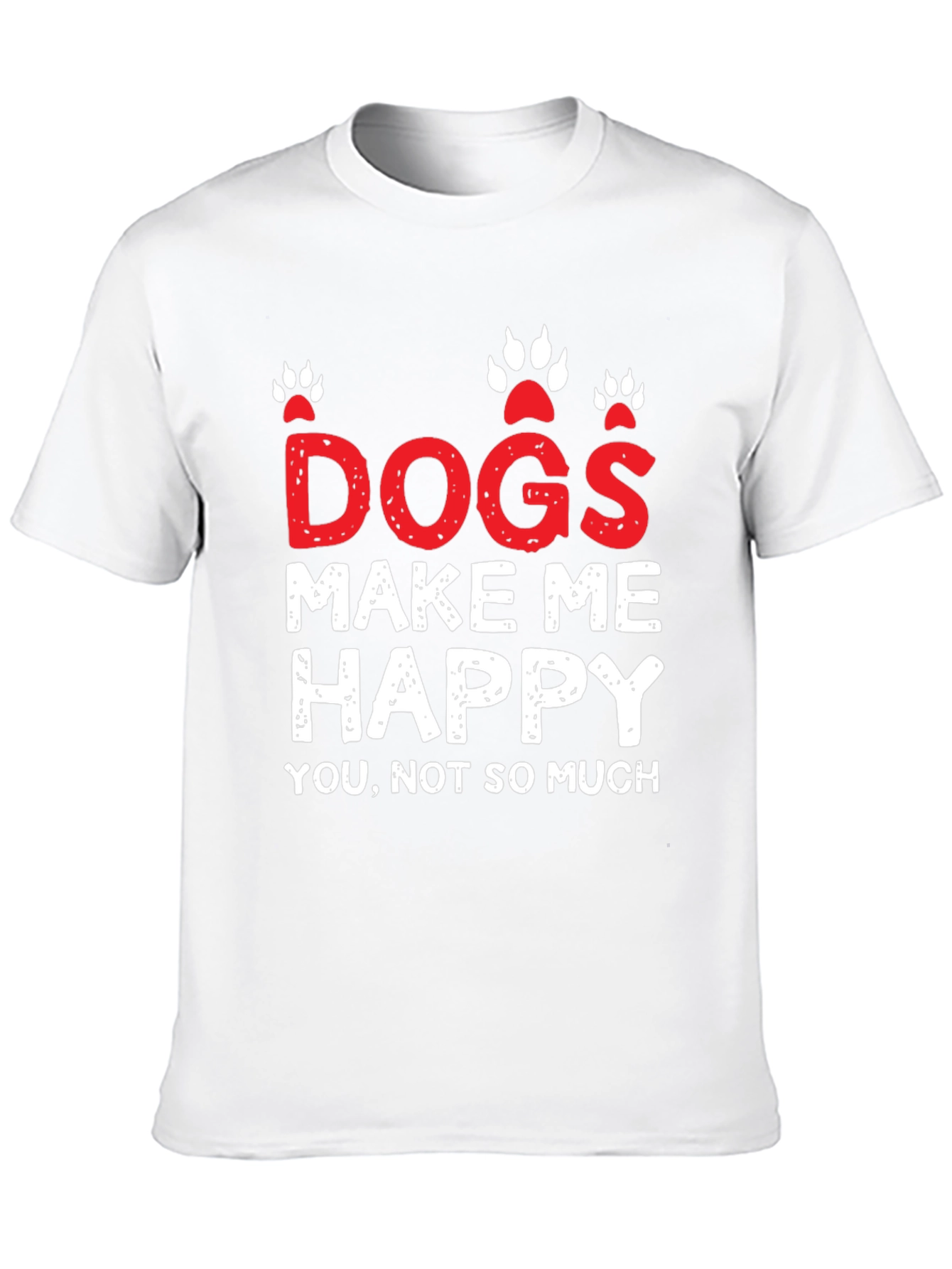 Dogs Make Me Happy Graphic T-Shirt
