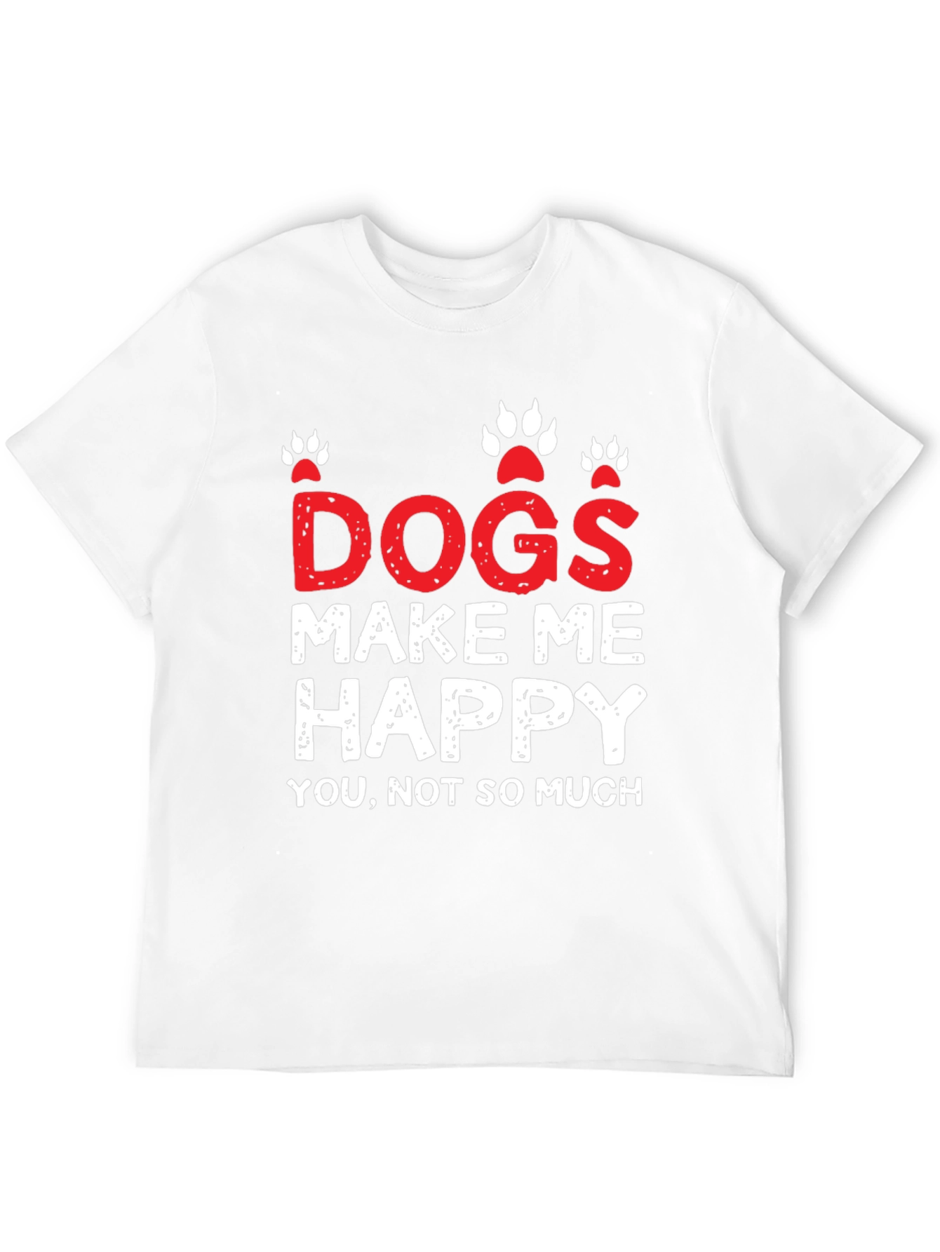 Dogs Make Me Happy Graphic T-Shirt
