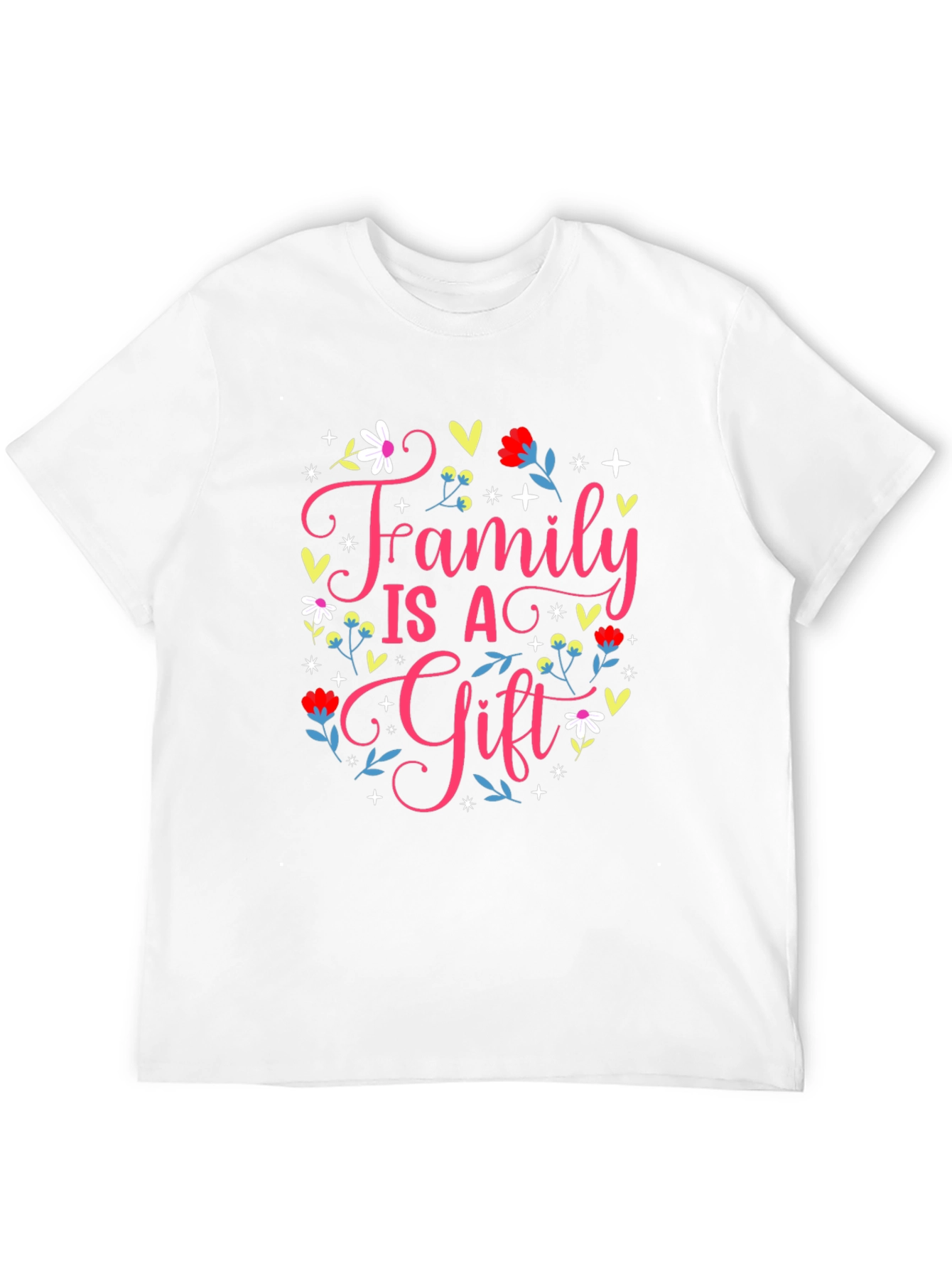Family is a Gift Graphic T-Shirt