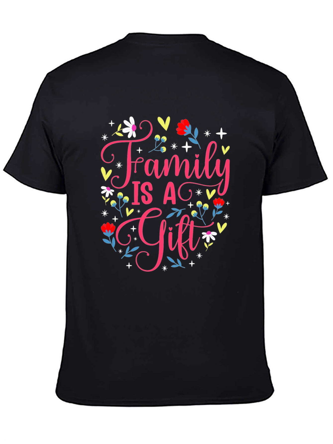 Family is a Gift Graphic T-Shirt