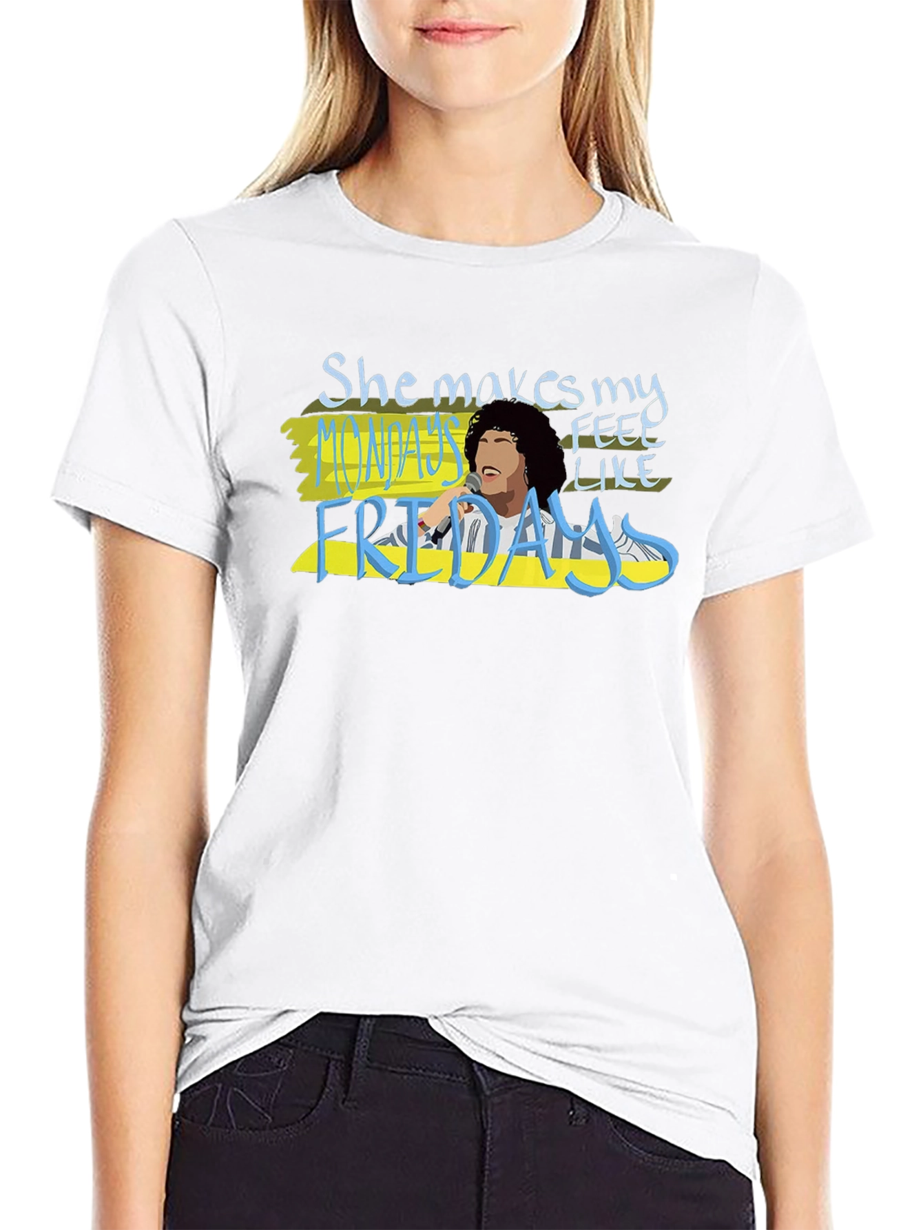 She Makes Mondays Feel Like Fridays T-Shirt