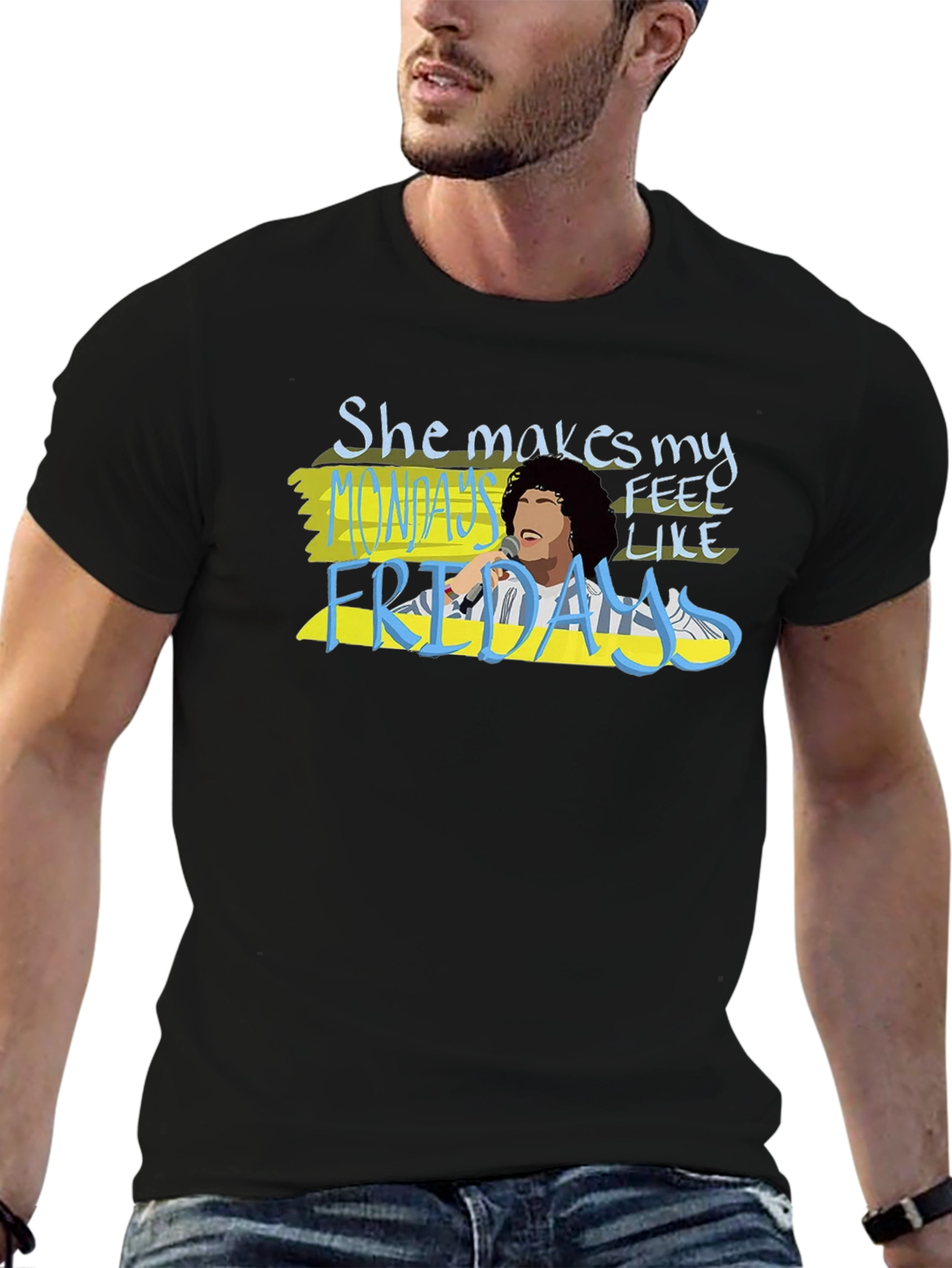 She Makes Mondays Feel Like Fridays T-Shirt