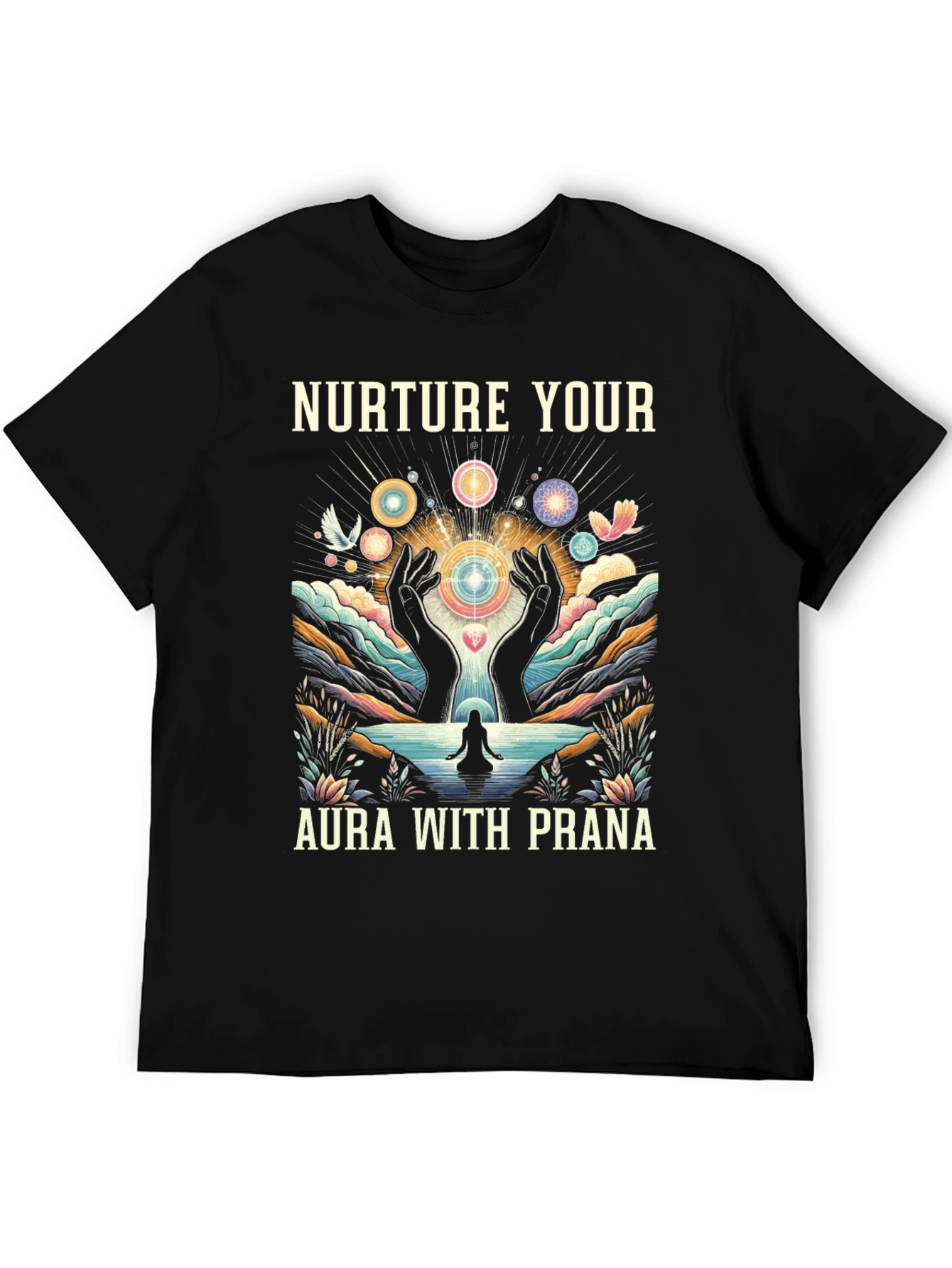 Nurture Your Aura Graphic T-Shirt - Meditation Prana Tee