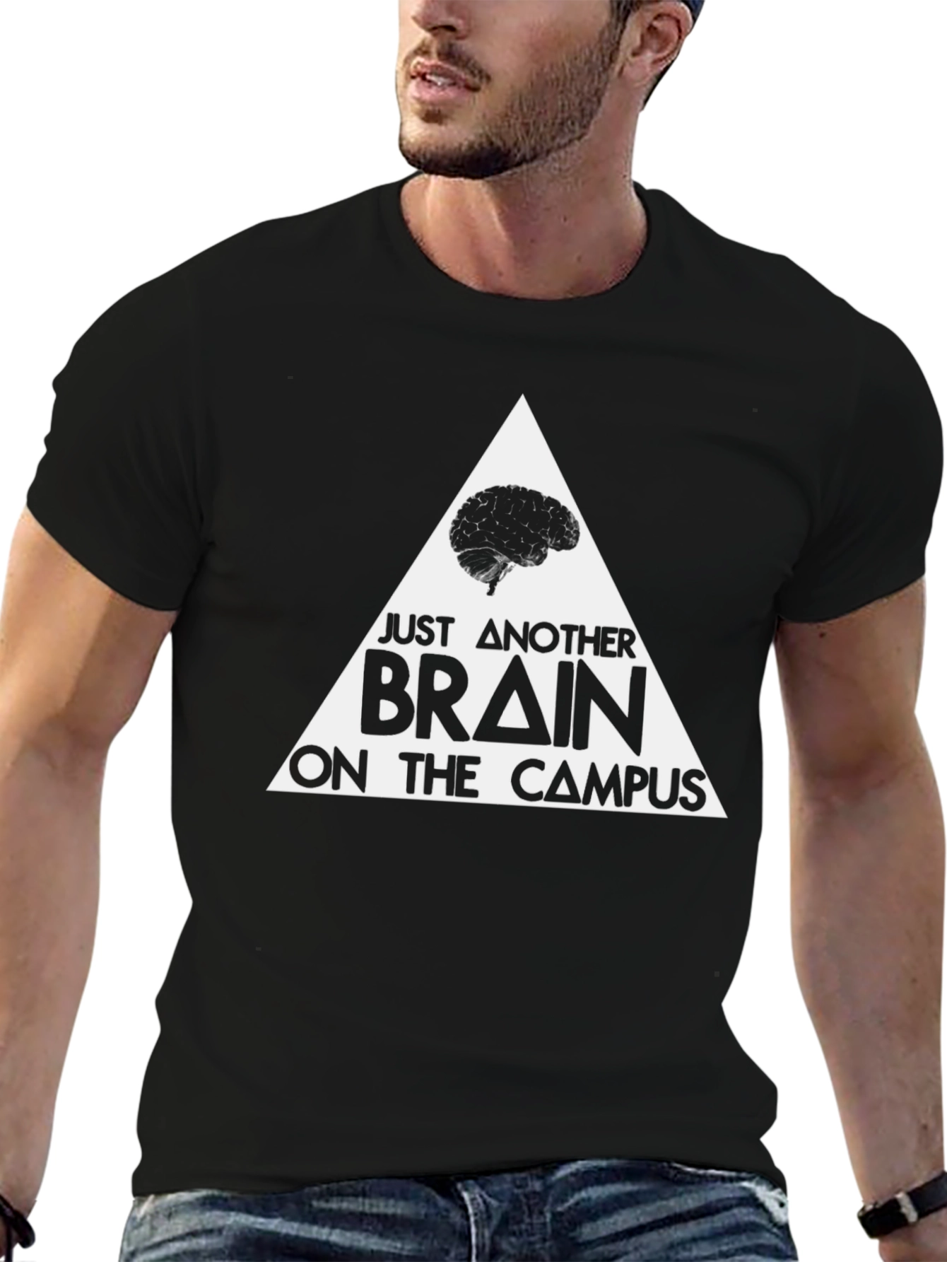 Just Another Brain on Campus T-Shirt