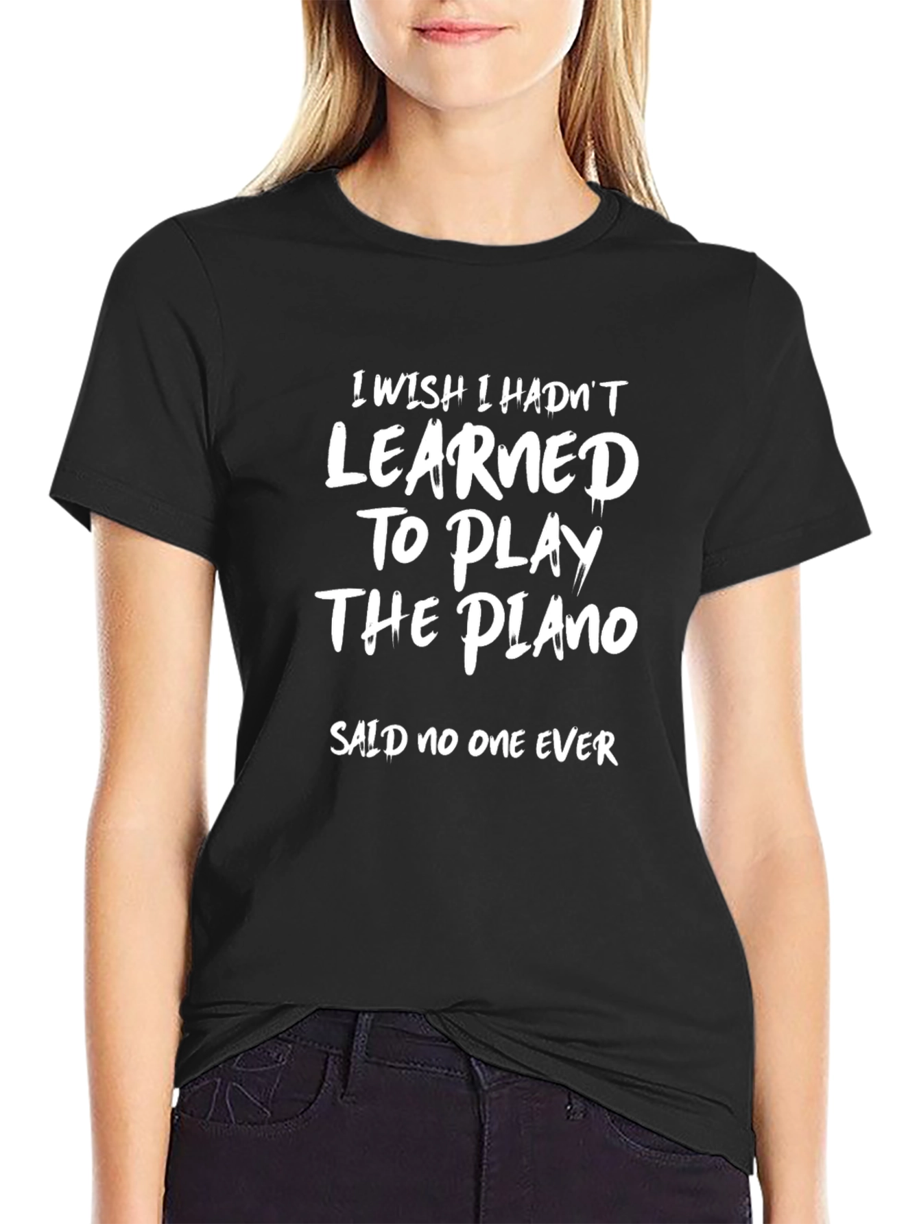 Piano Player T-Shirt - I Wish I Hadnt Learned