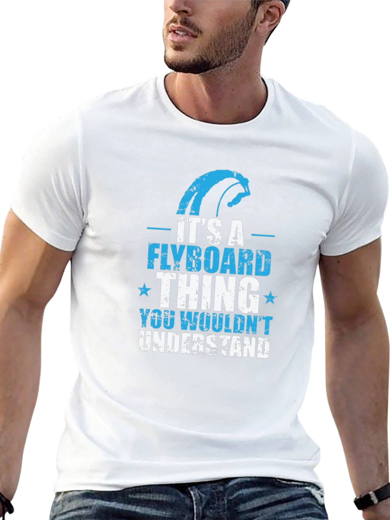 Flyboard Thing T-Shirt - You Wouldnt Understand Tee