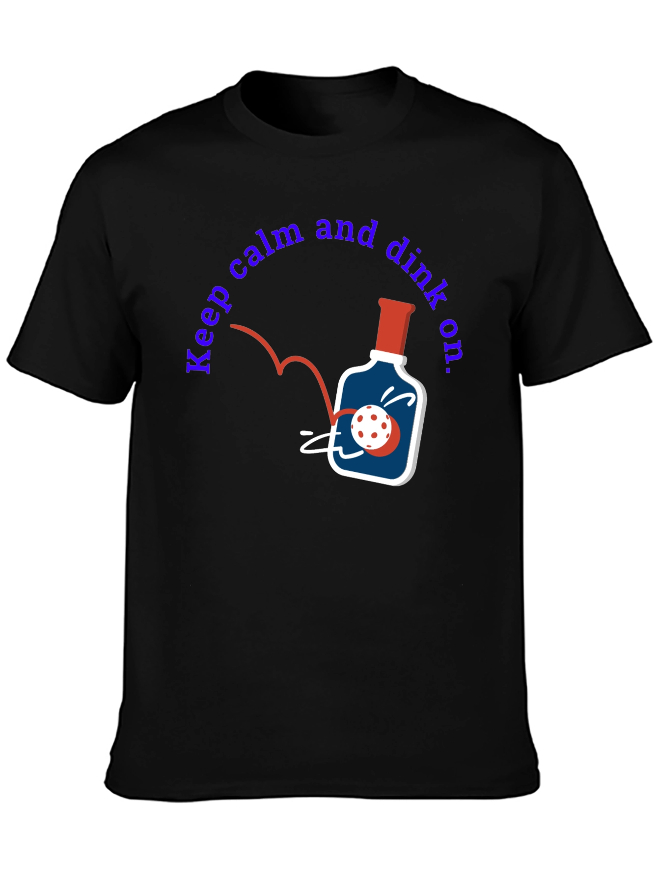Keep Calm and Dink On Graphic Tee