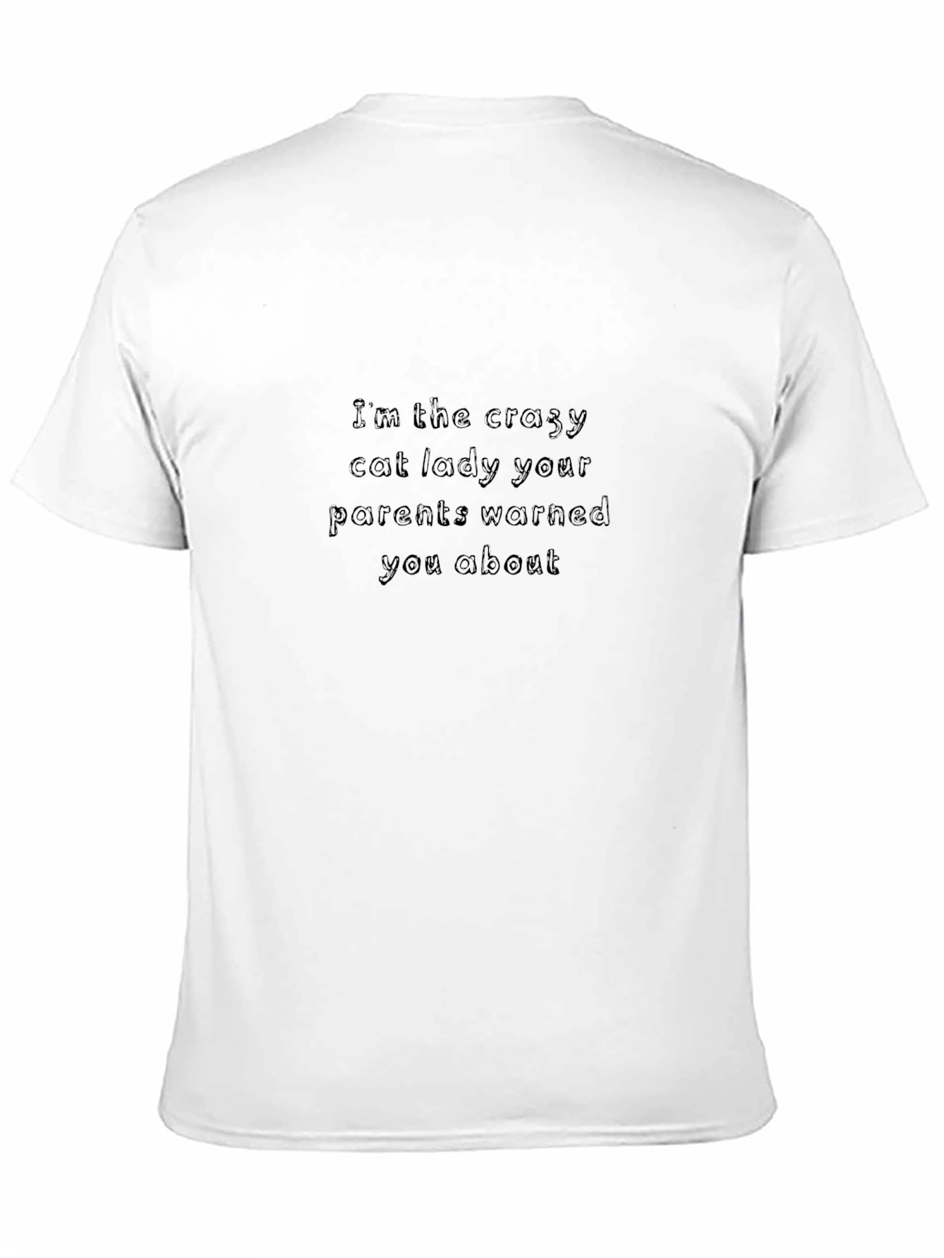 Crazy Cat Lady T-Shirt - Unisex Crew Neck