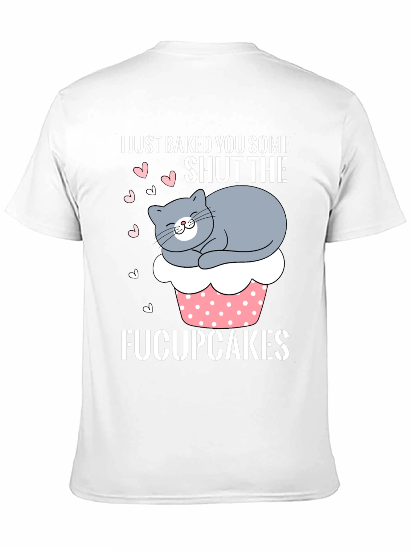 Funny Fucupcakes Cat Graphic T-Shirt