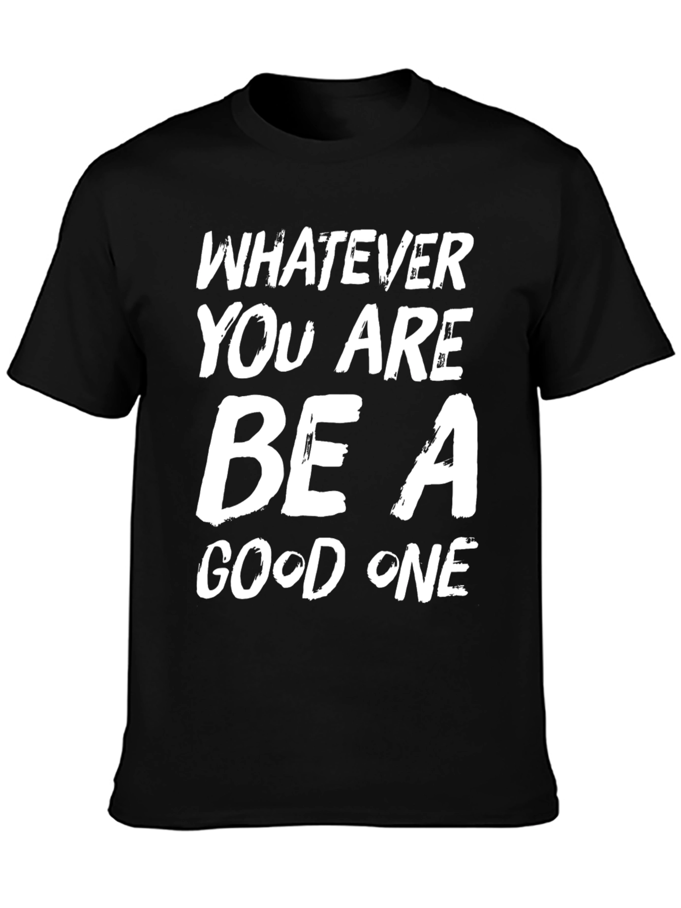 Be A Good One Black Graphic Tee