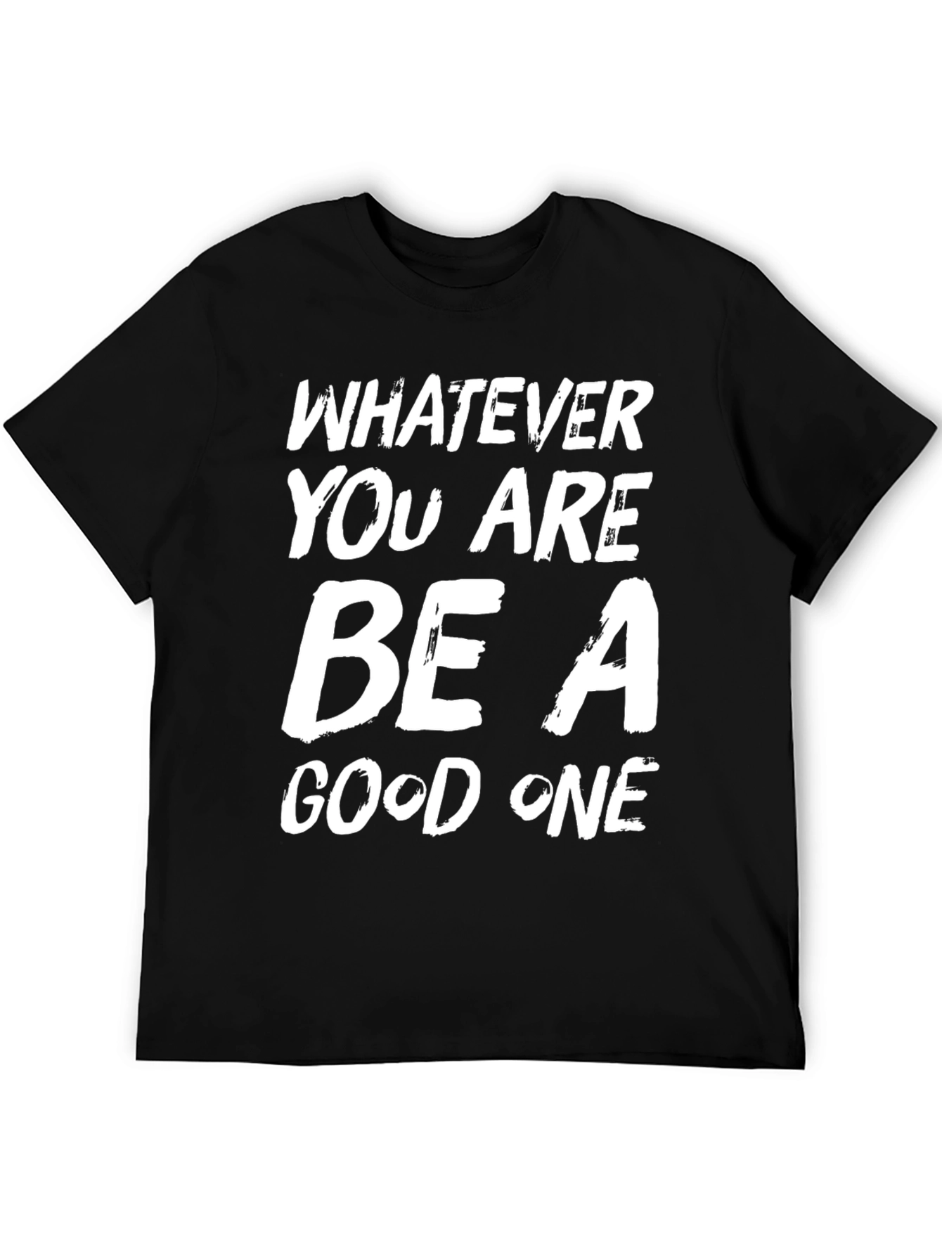 Be A Good One Black Graphic Tee