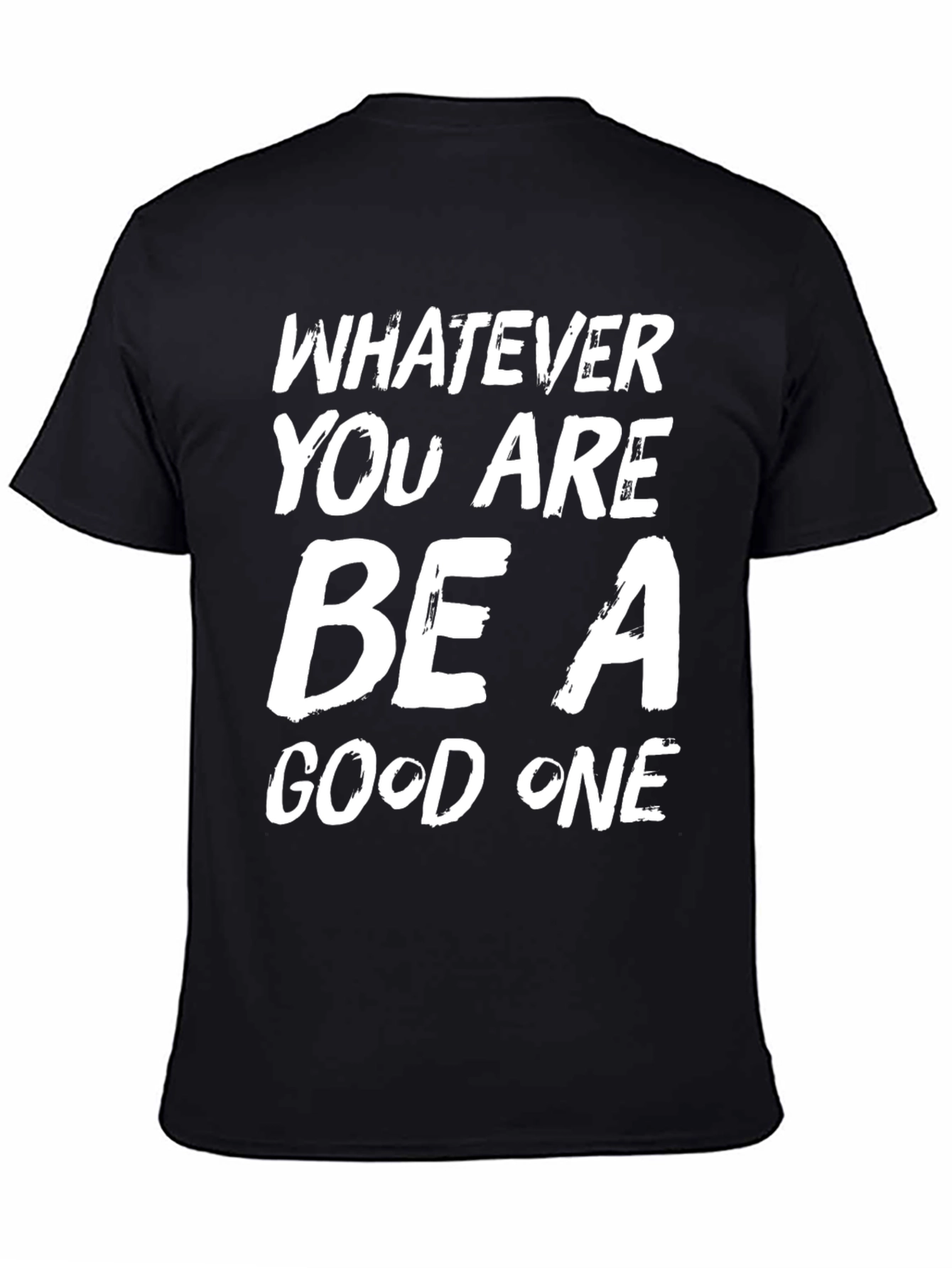 Be A Good One Black Graphic Tee