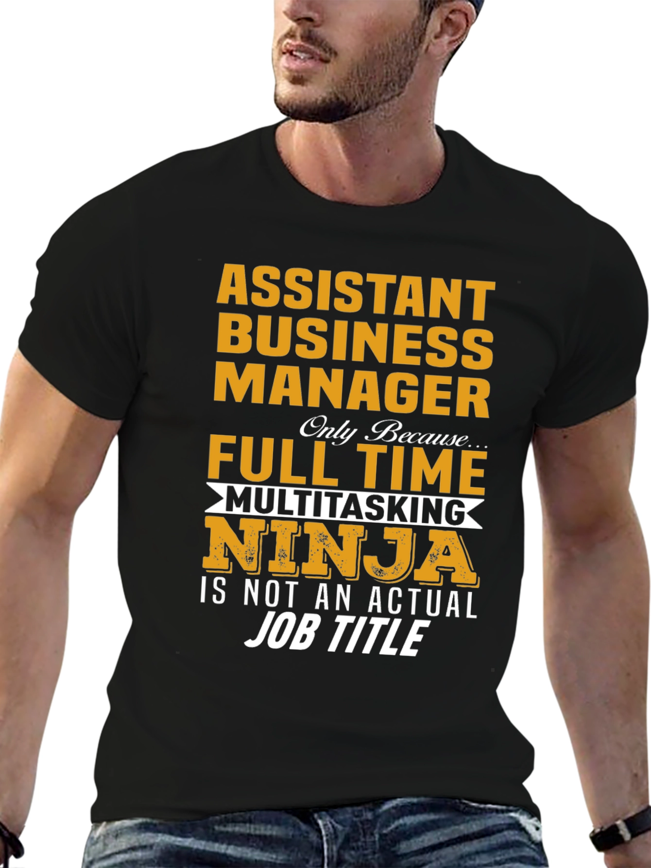 Assistant Business Manager Ninja T-Shirt