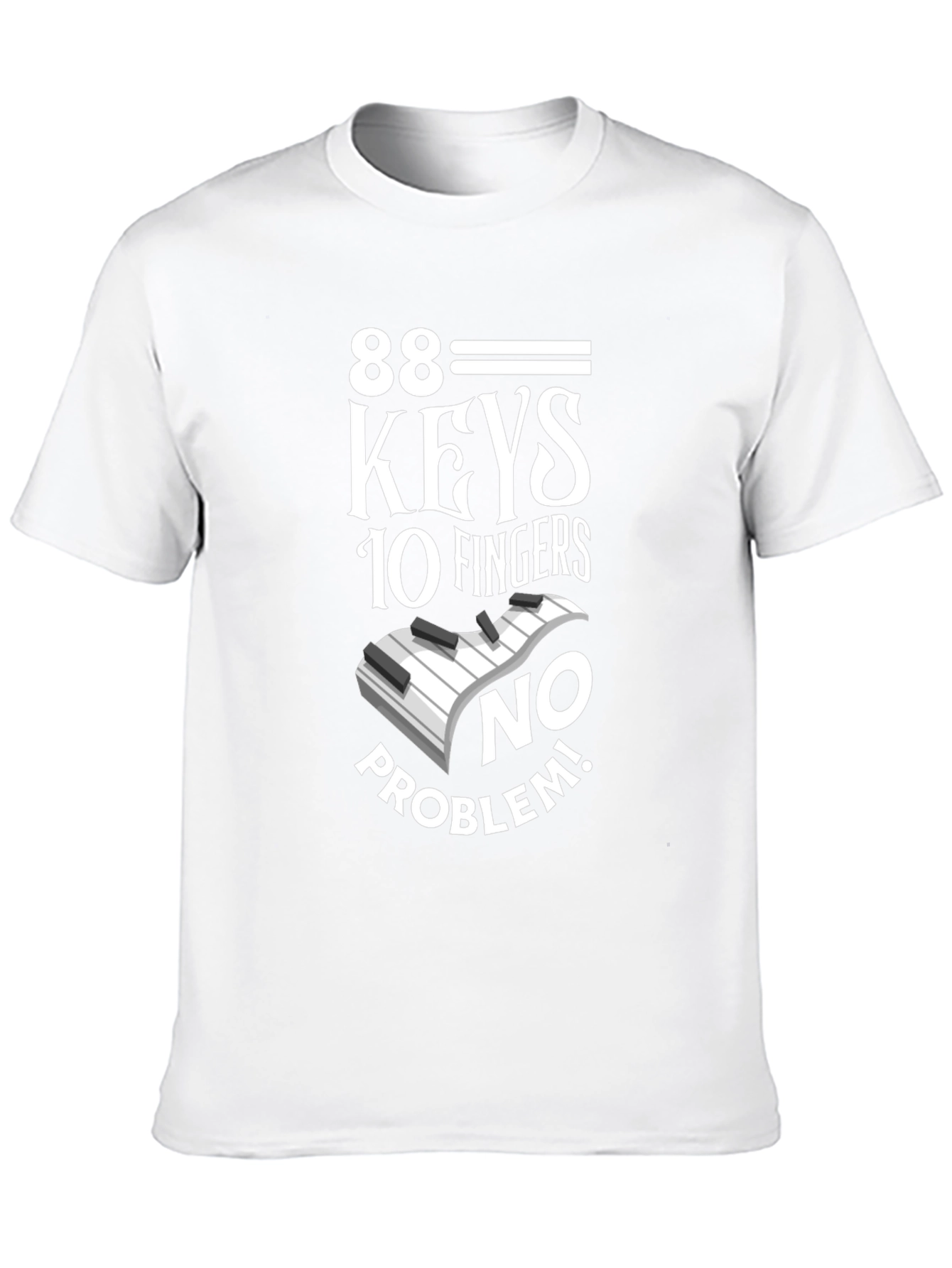 88 Keys 10 Fingers No Problem Black T-Shirt