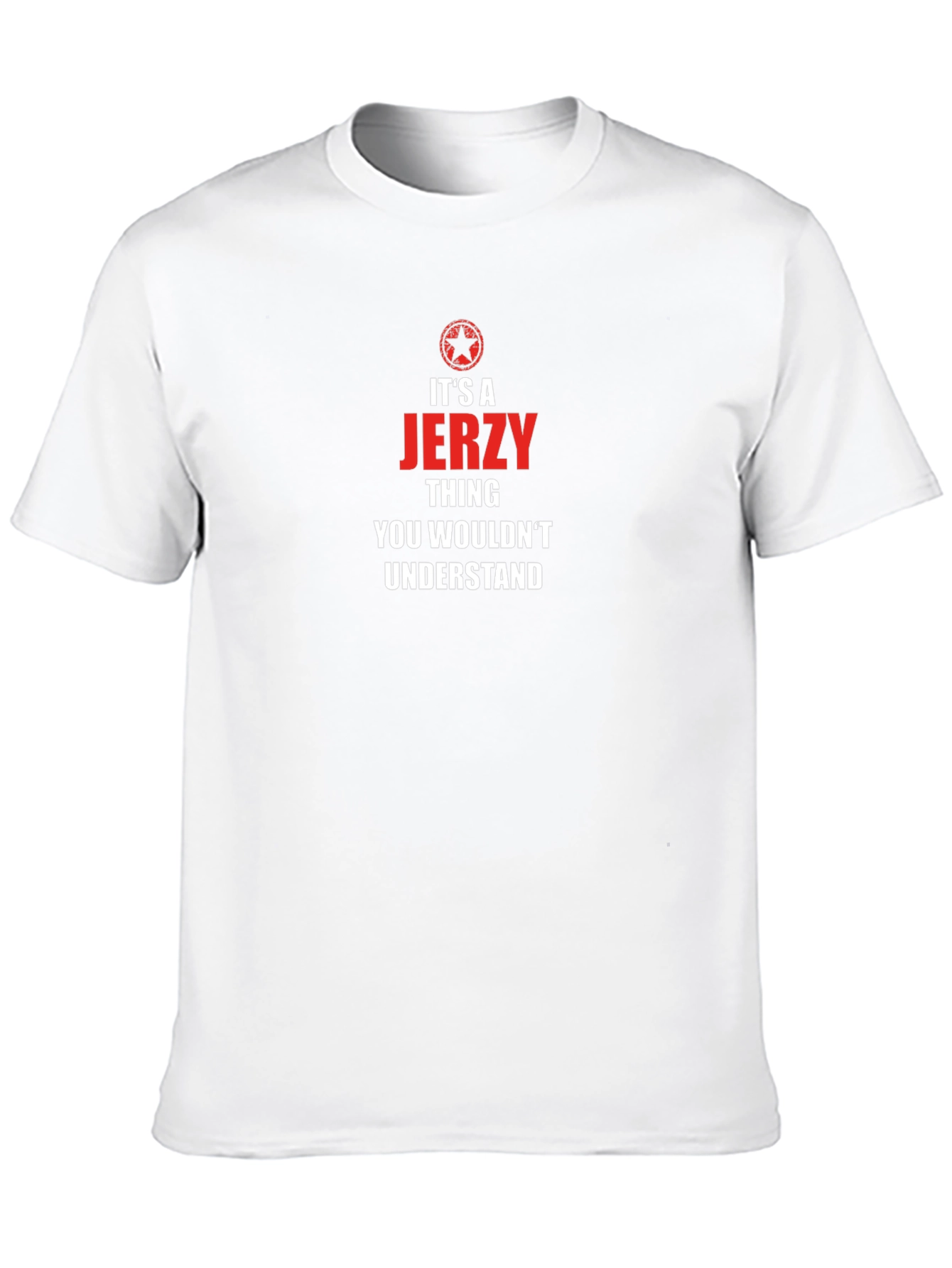 Its a Jerzy Thing T-Shirt