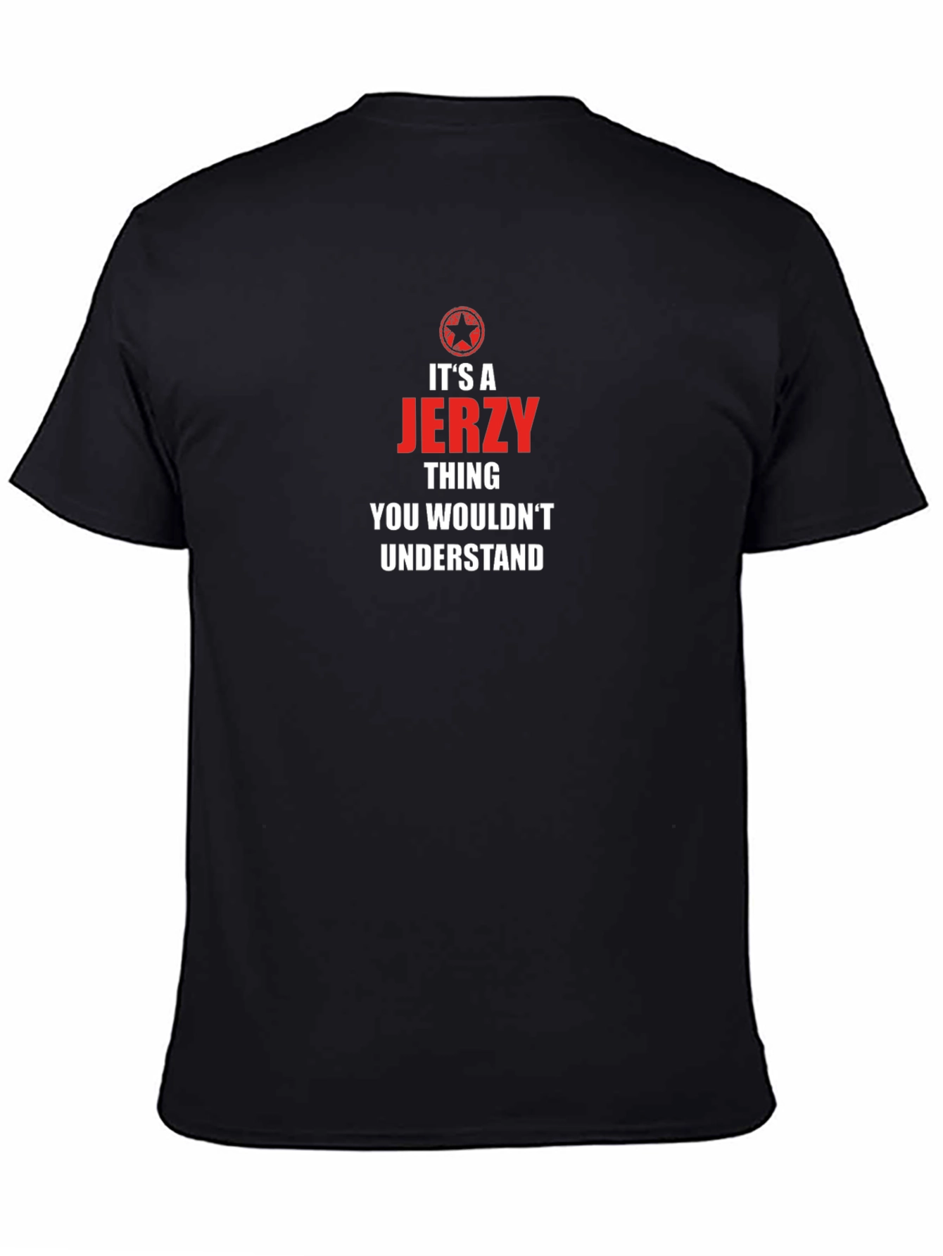 Its a Jerzy Thing T-Shirt